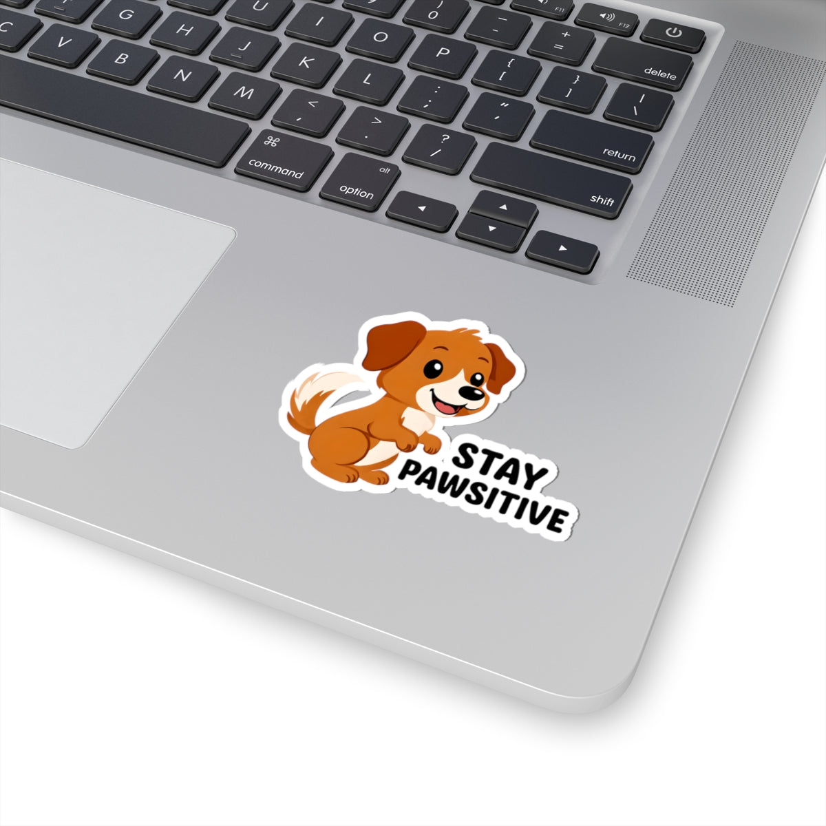 Stay Pawsitive Dog Stickers - Cute Kiss-Cut Vinyl for Pet Lovers