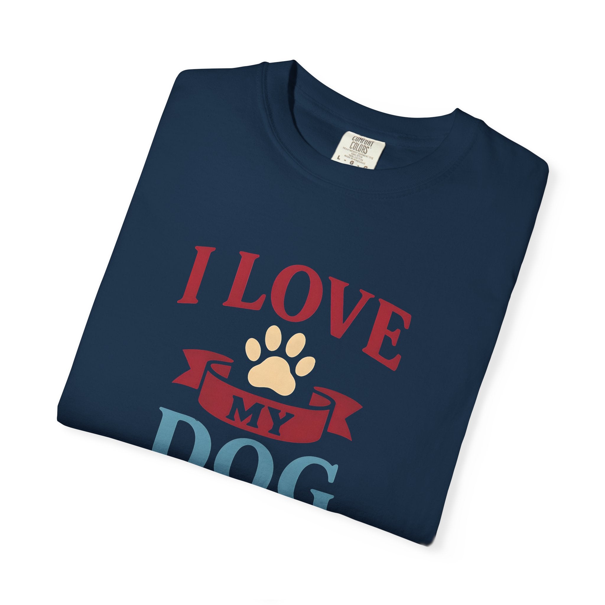 Dog Lover Unisex T-Shirt - I Love My Dog, Cute Pet Apparel, Gift for Dog Owners, Animal Lover Tee, Casual Everyday Style