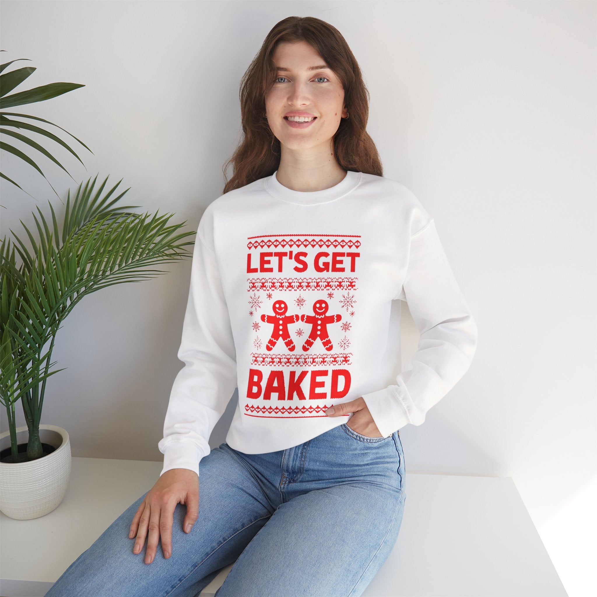 Festive Crewneck Sweatshirt - "Let's Get Baked"