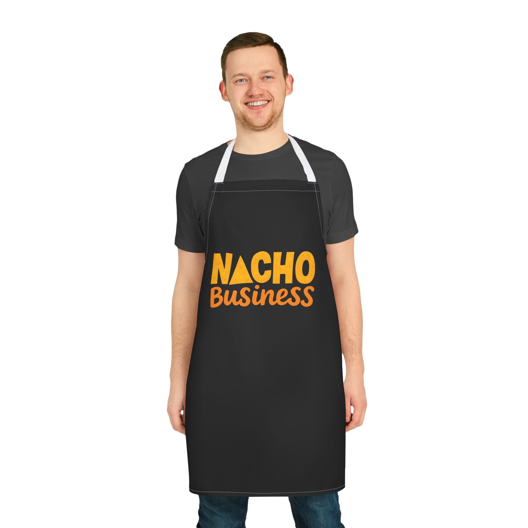 Nacho Business Apron — Funny Kitchen Apron for Cooks & Grillers