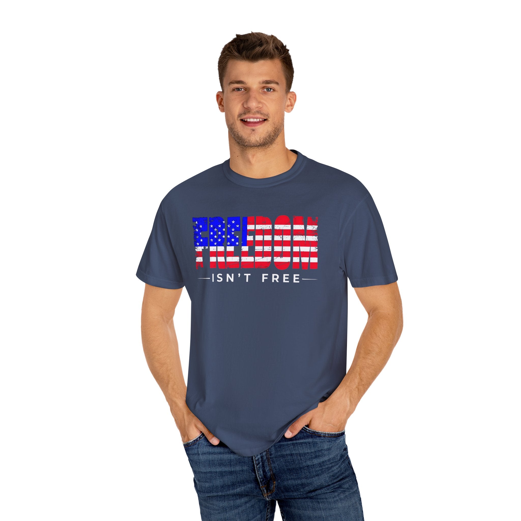 Freedom Isn't Free T-shirt