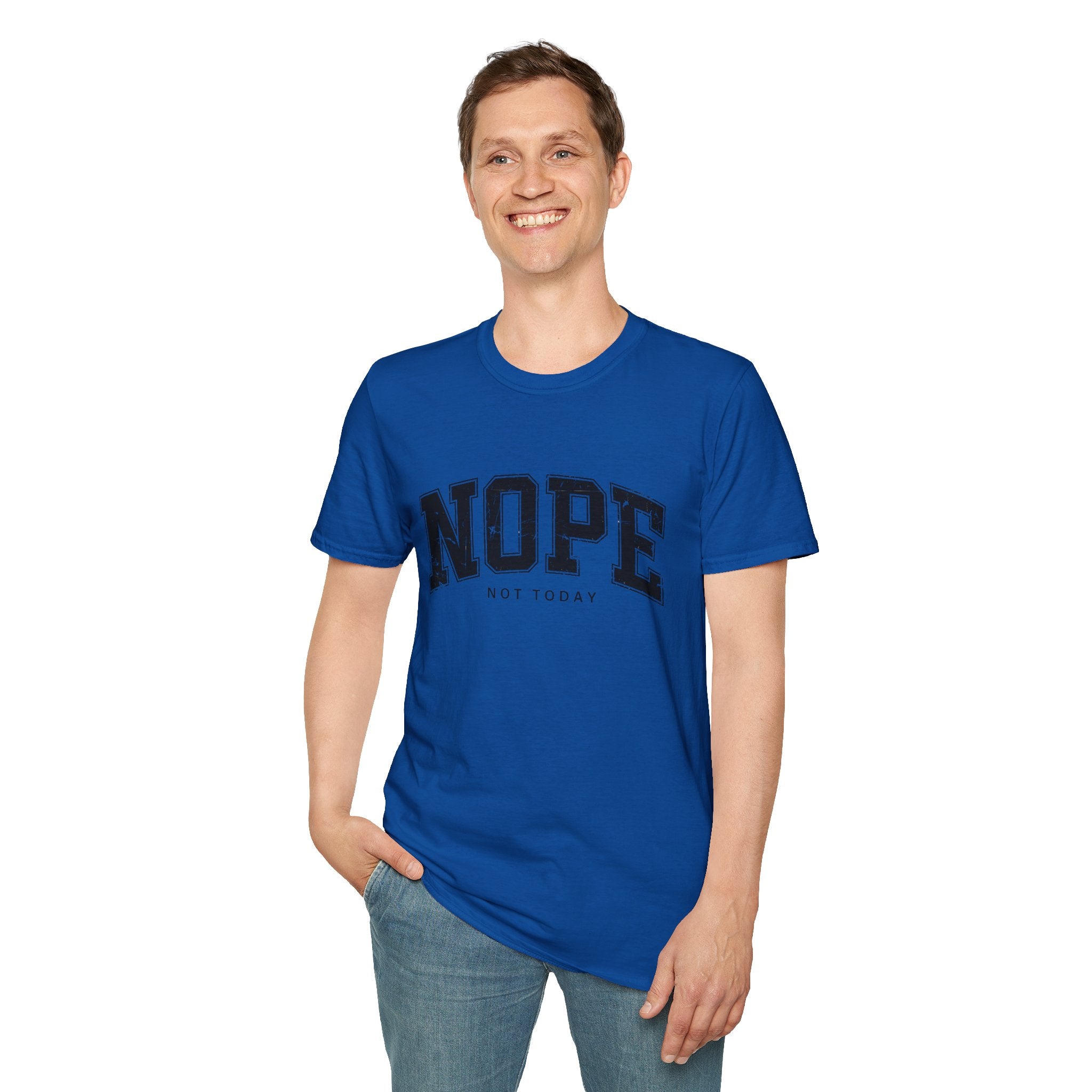 Funny Nope Not Today T-Shirt, Relaxed Casual Tee, Gift for Friends, Unisex Graphic Shirt, Everyday Wear, Humor Tee