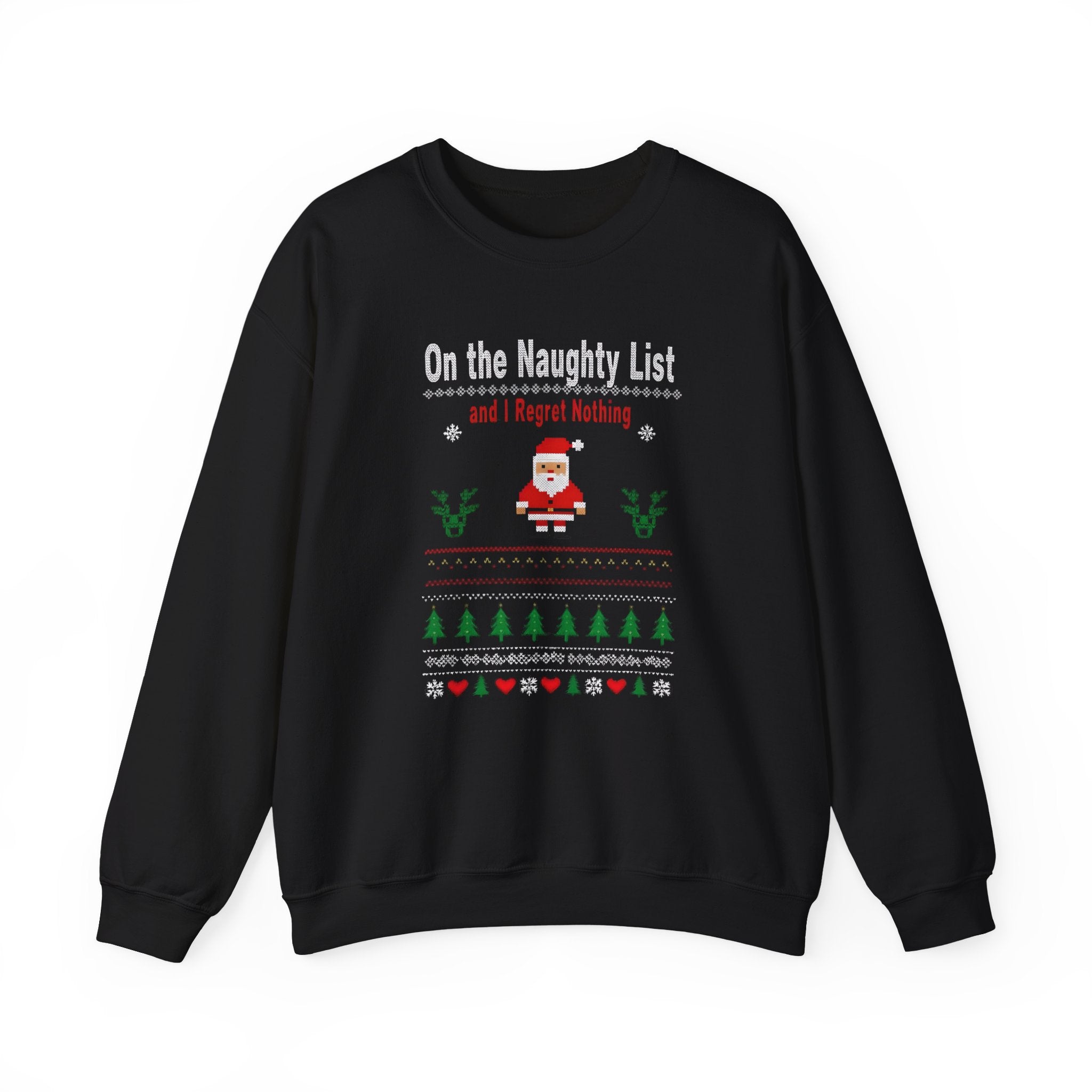 Festive Humor Sweatshirt: On the Naughty List, Christmas Gift, Holiday Apparel, Cozy Crewneck, Unisex Sweatshirt