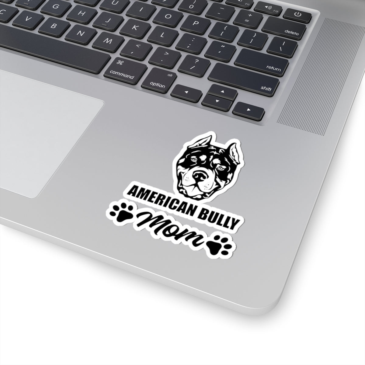 American Bully Mom Kiss-Cut Stickers - Perfect for Dog Lovers