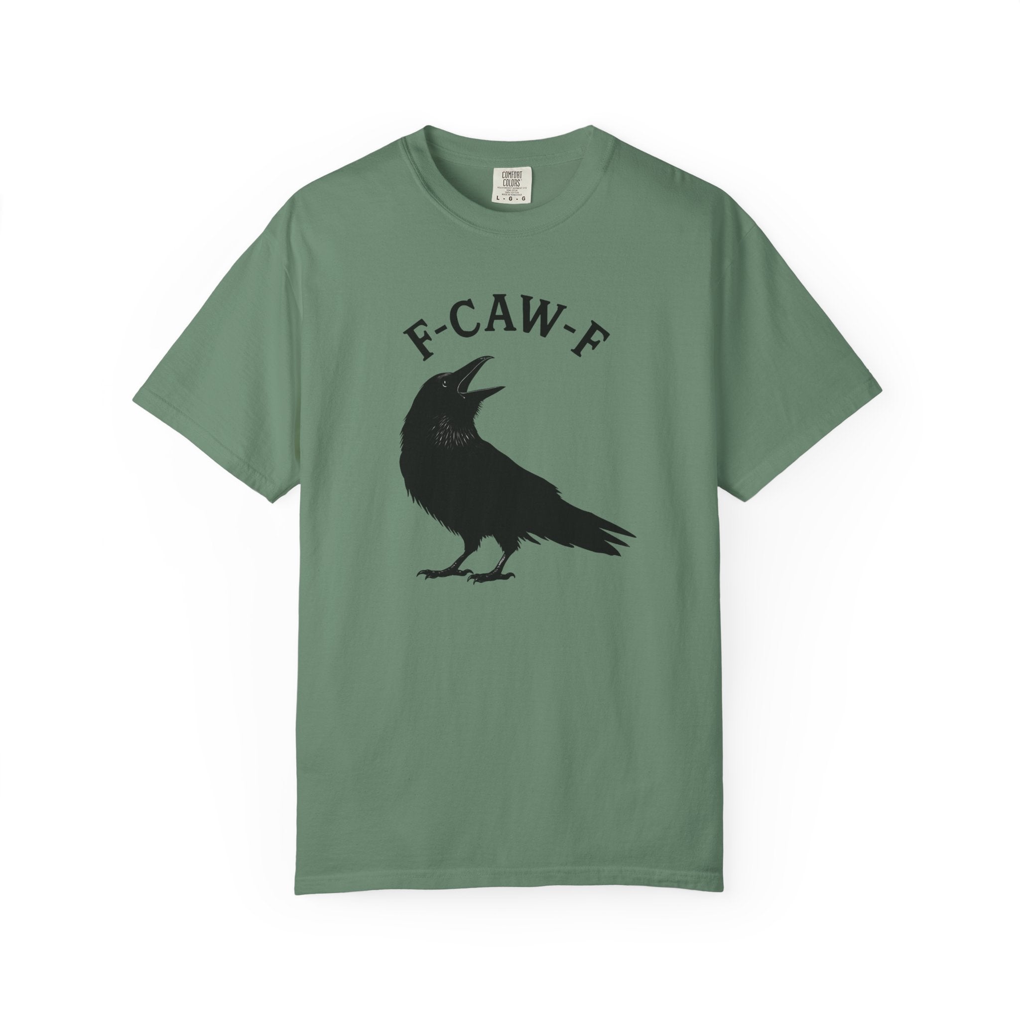 F-Caw-F Unisex Garment-Dyed T-Shirt