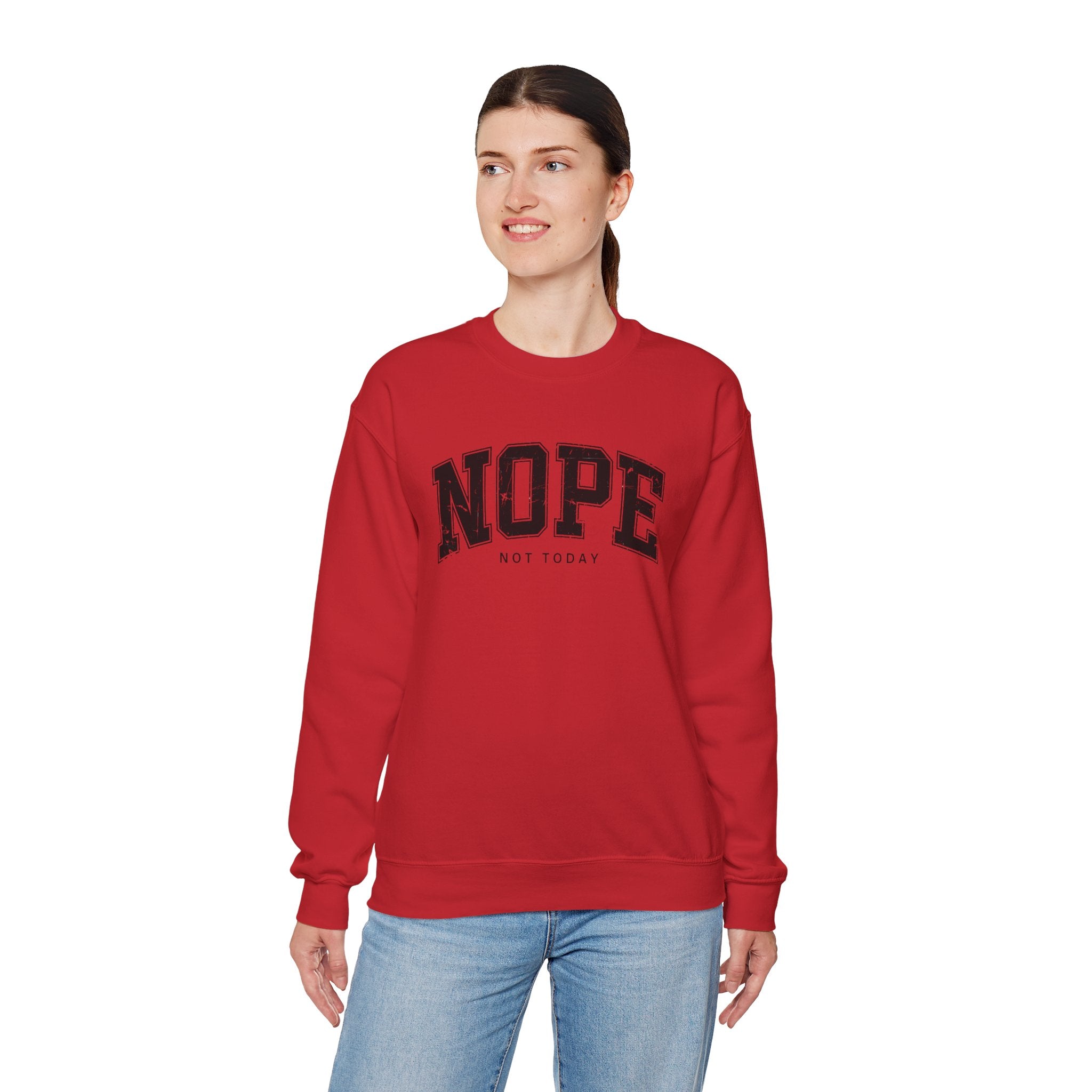 Cozy Unisex Sweatshirt | Cute 'NOPE NOT TODAY' Graphic, Relaxed Fit, Perfect for Casual Wear, Gifts, Everyday Comfort, Chill Days