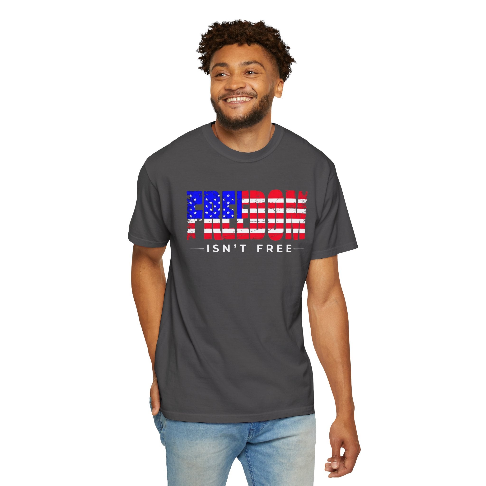 Freedom Isn't Free T-shirt