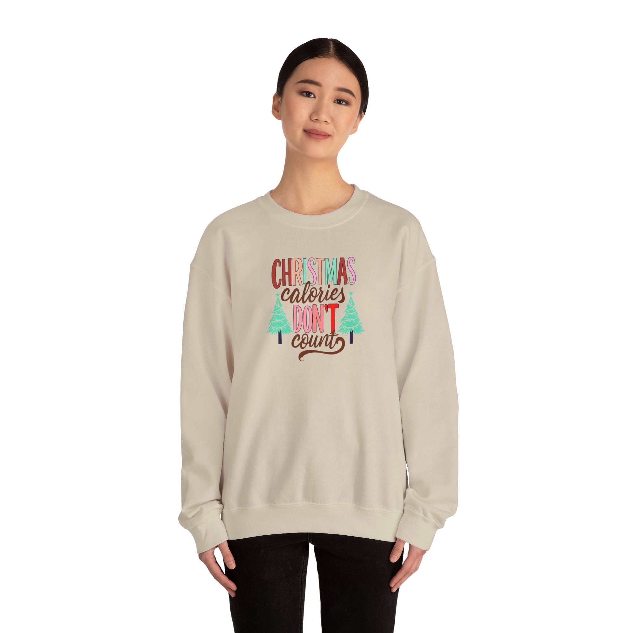 Christmas Calories Don't Count Sweatshirt