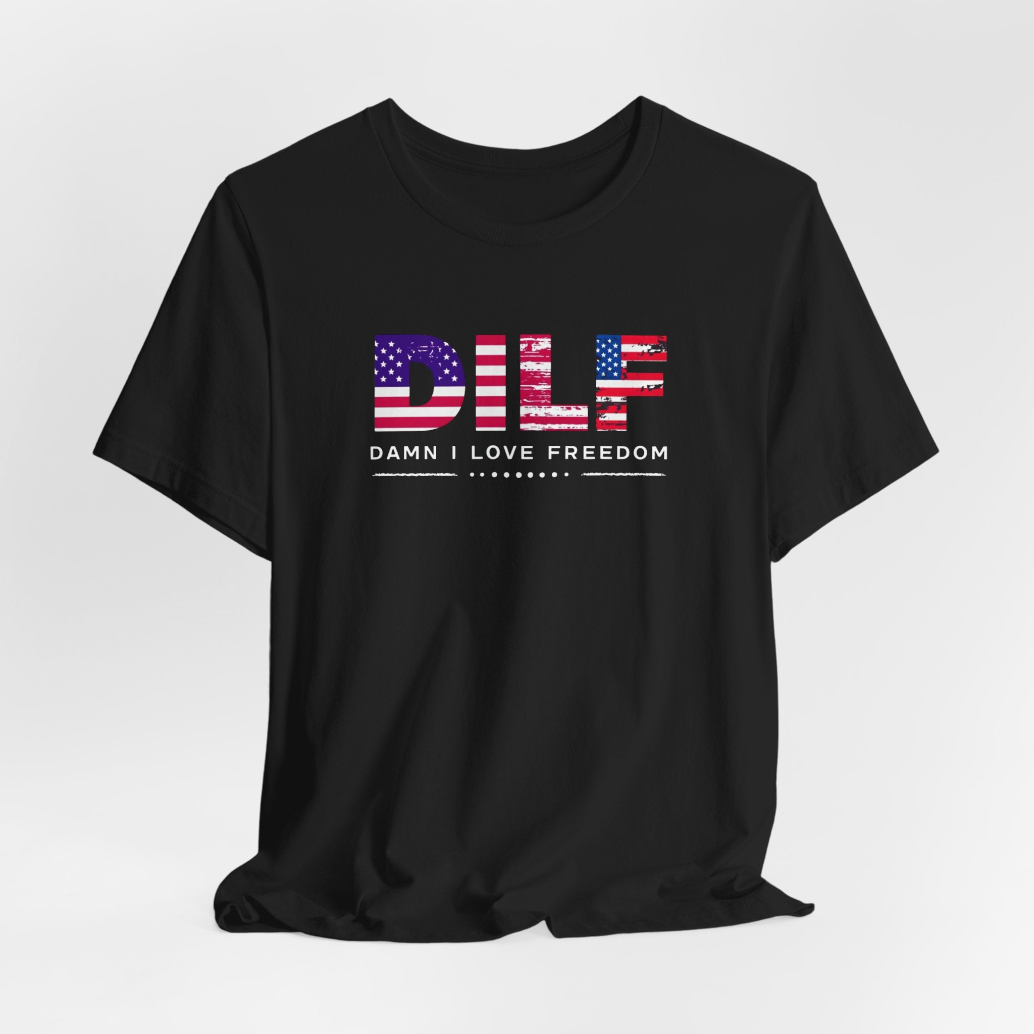 DILE American Flag Tee — “Damn I Love Freedom” Patriotic T-Shirt