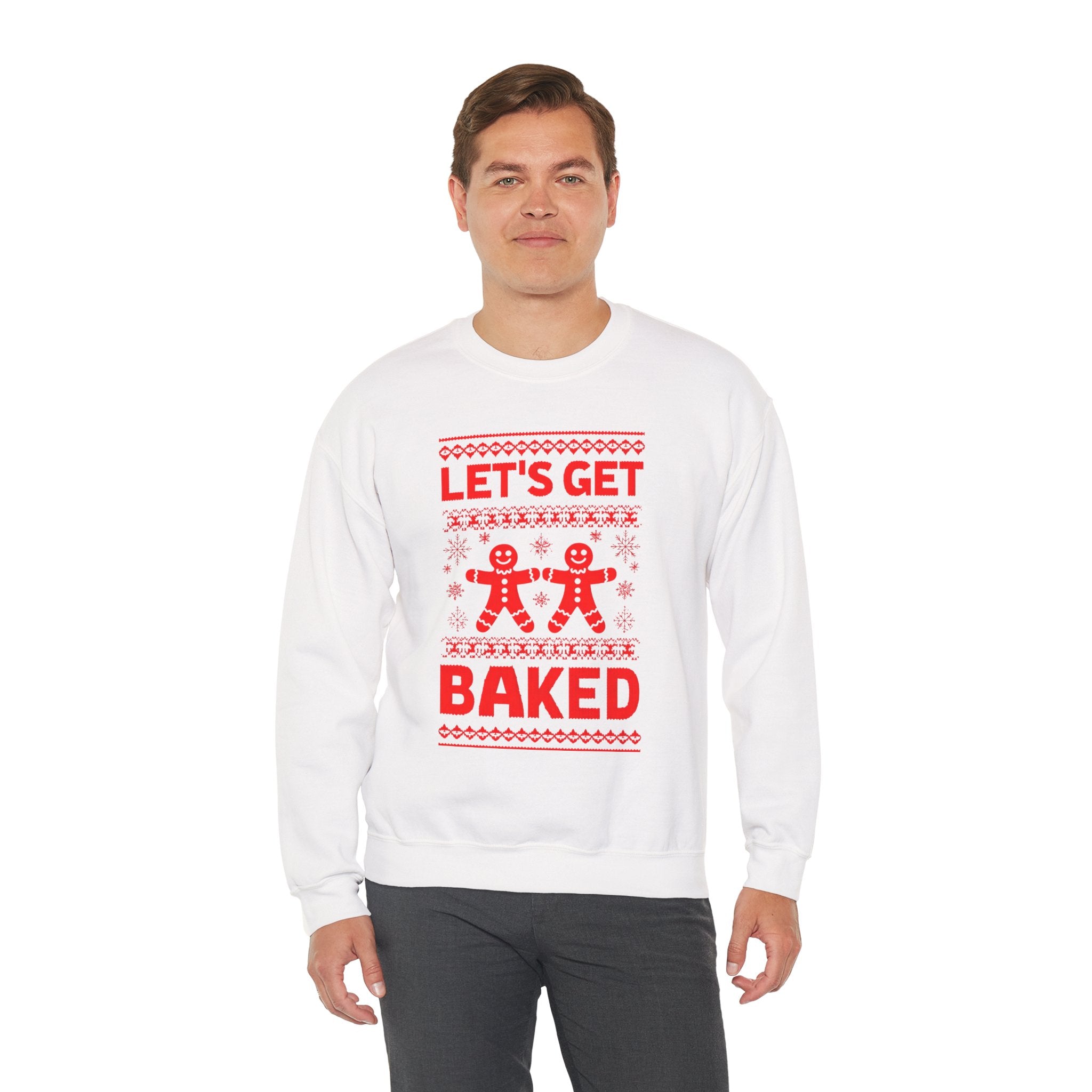Festive Crewneck Sweatshirt - "Let's Get Baked"