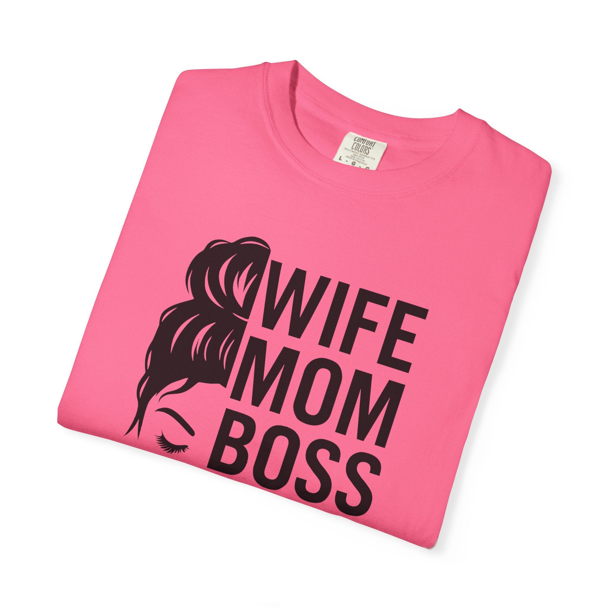 Wife Mom Boss T-Shirt, Unisex Tee for Moms, Gift for New Moms, Casual Outfit, Mother's Day Gift