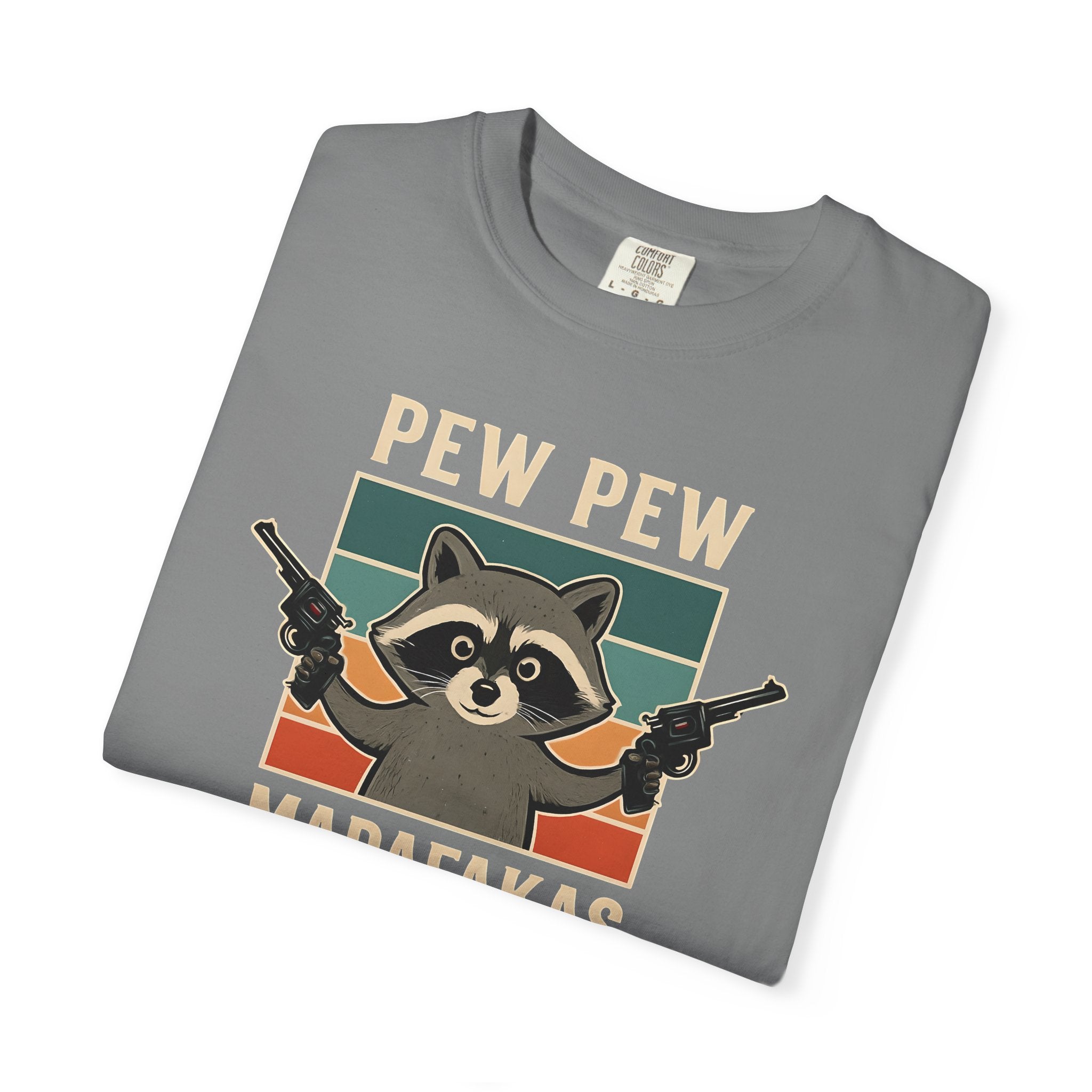 Pew Pew MafaFakas T-Shirt - Fun Unisex Garment-Dyed Tee