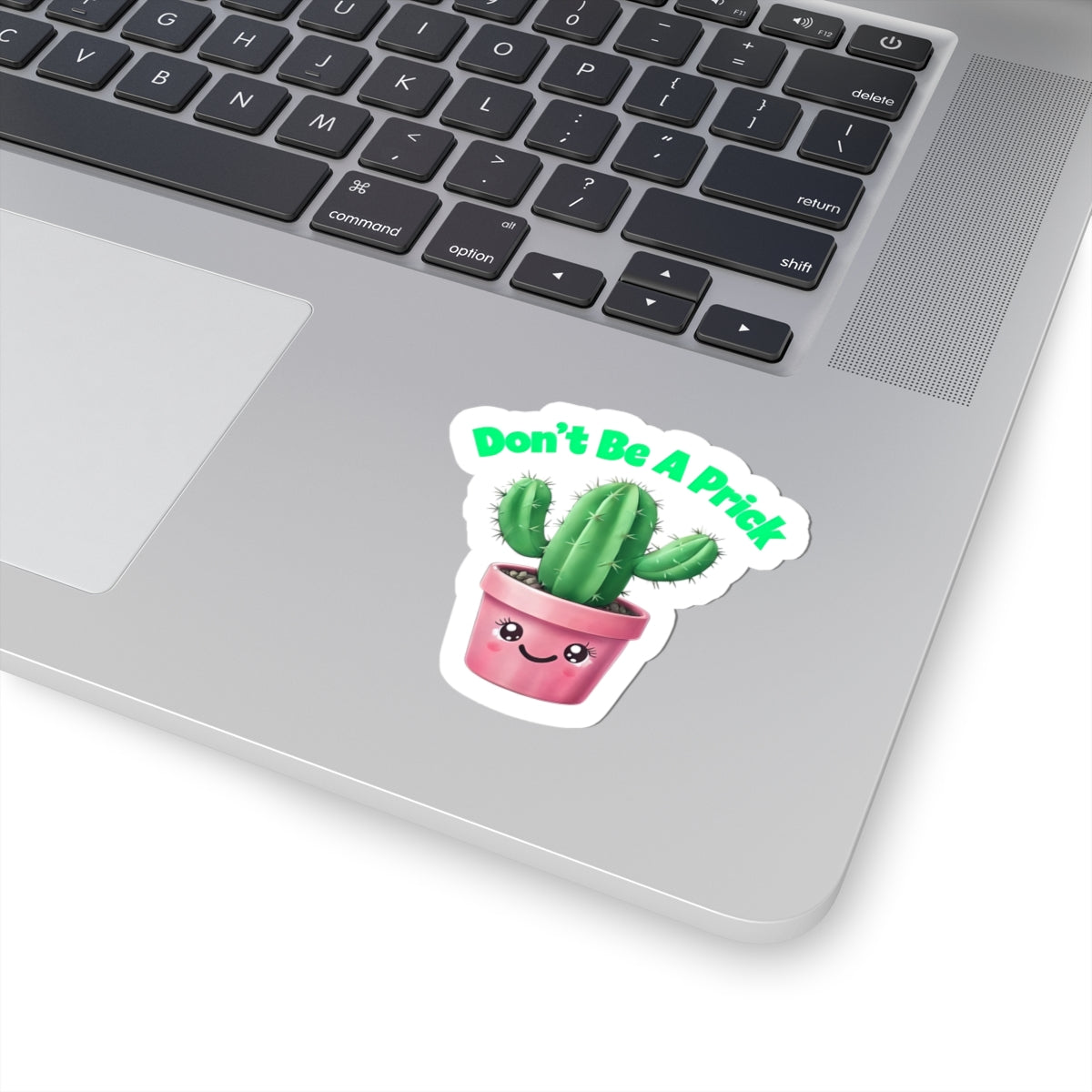 Cute Cactus Stickers - "Don't Be A Prick" - Fun & Whimsical Décor