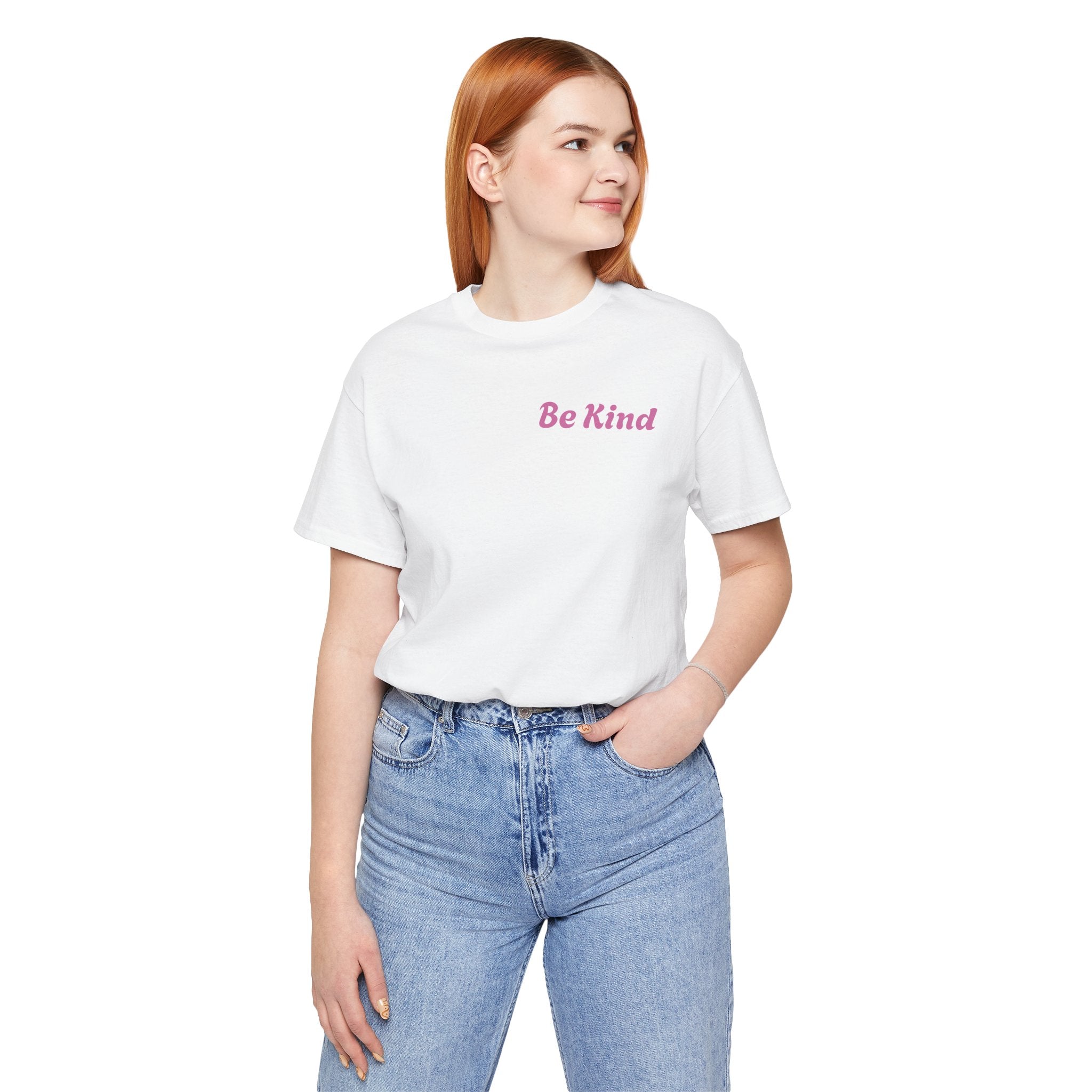 Be Kind Tee — "You Are Worthy, Beautiful, Loved, Enough" Inspirational Graphic T-Shirt