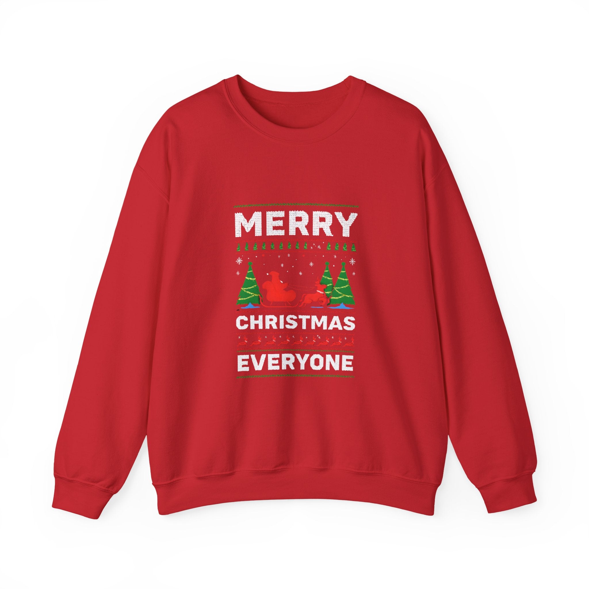 Merry Christmas Everyone Sweatshirt