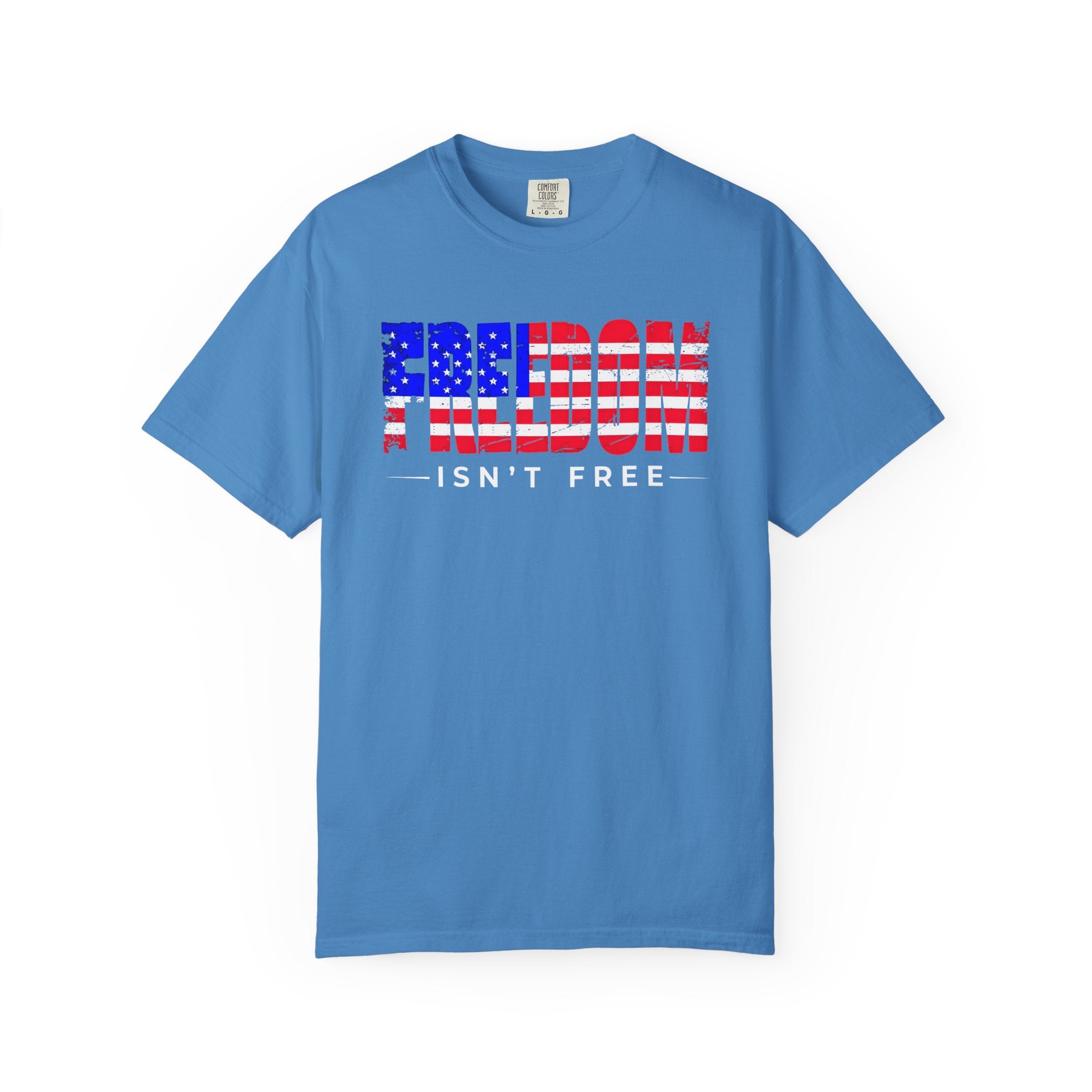 Freedom Isn't Free T-shirt