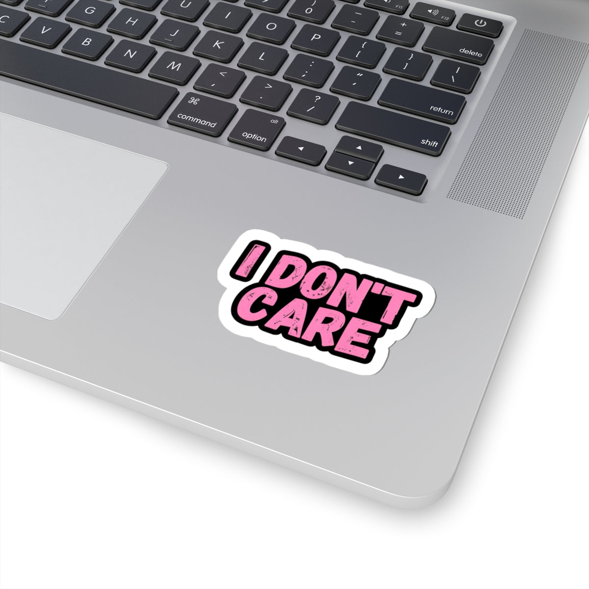 Bold "I Don't Care" Kiss-Cut Stickers - Trendy Decals for Self-Expression