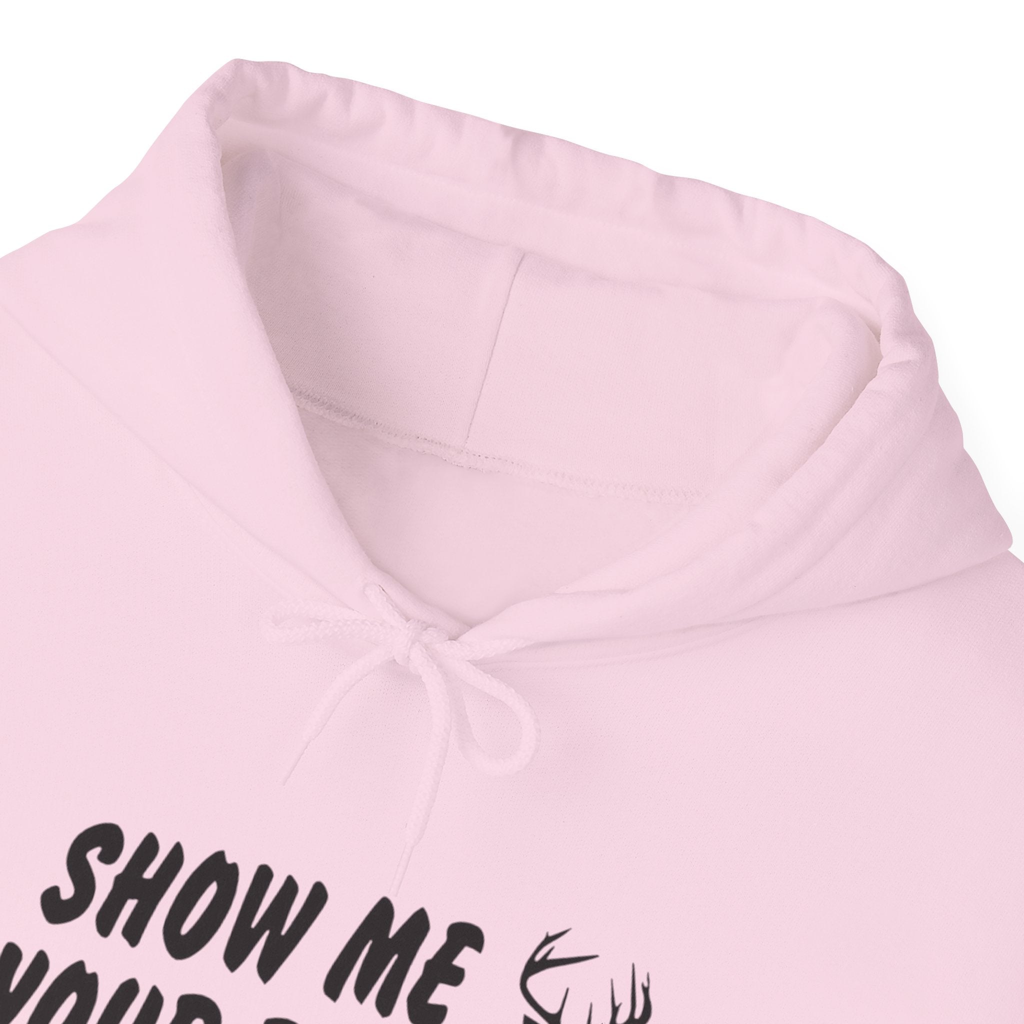 Funny Hunting Hoodie - Show Me Your Rack, Unisex Sweatshirt for Outdoors, Gift for Hunters, Casual Wear, Holiday Apparel