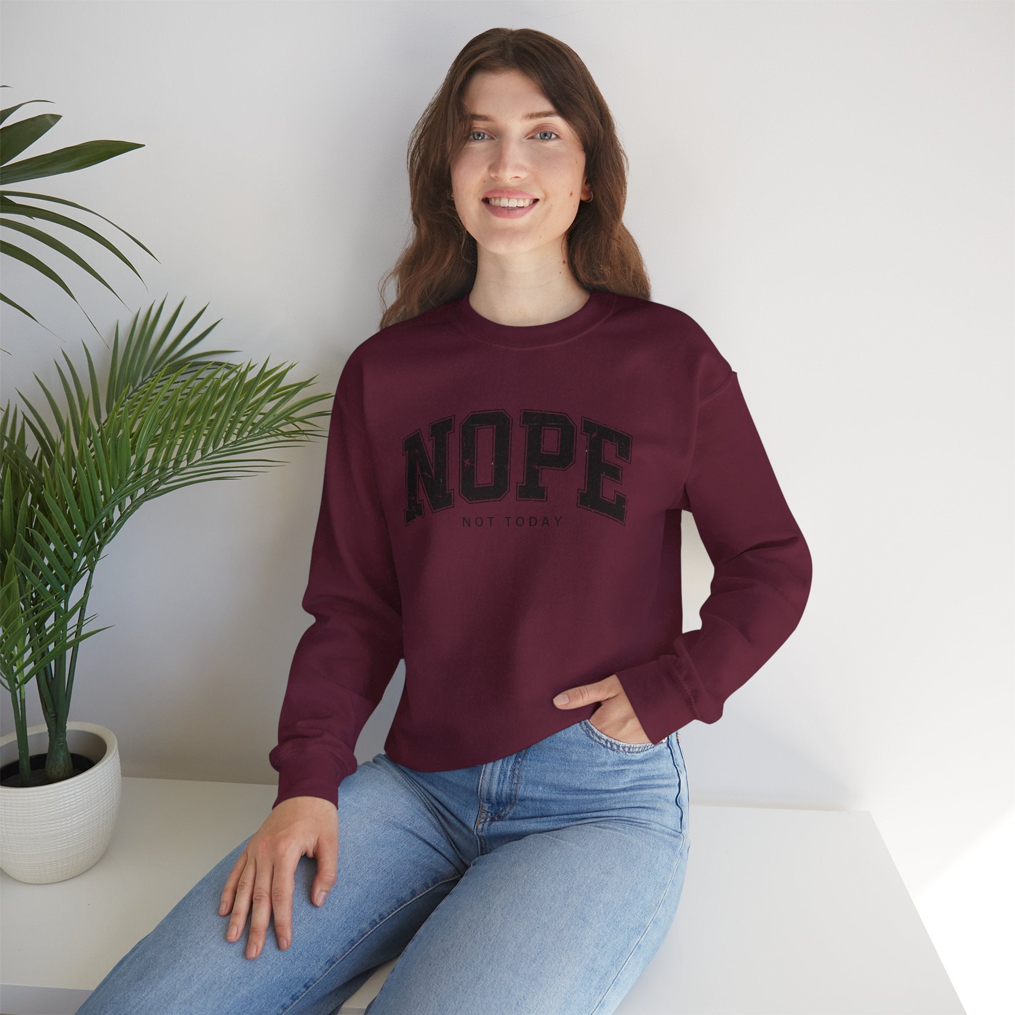 Cozy Unisex Sweatshirt | Cute 'NOPE NOT TODAY' Graphic, Relaxed Fit, Perfect for Casual Wear, Gifts, Everyday Comfort, Chill Days