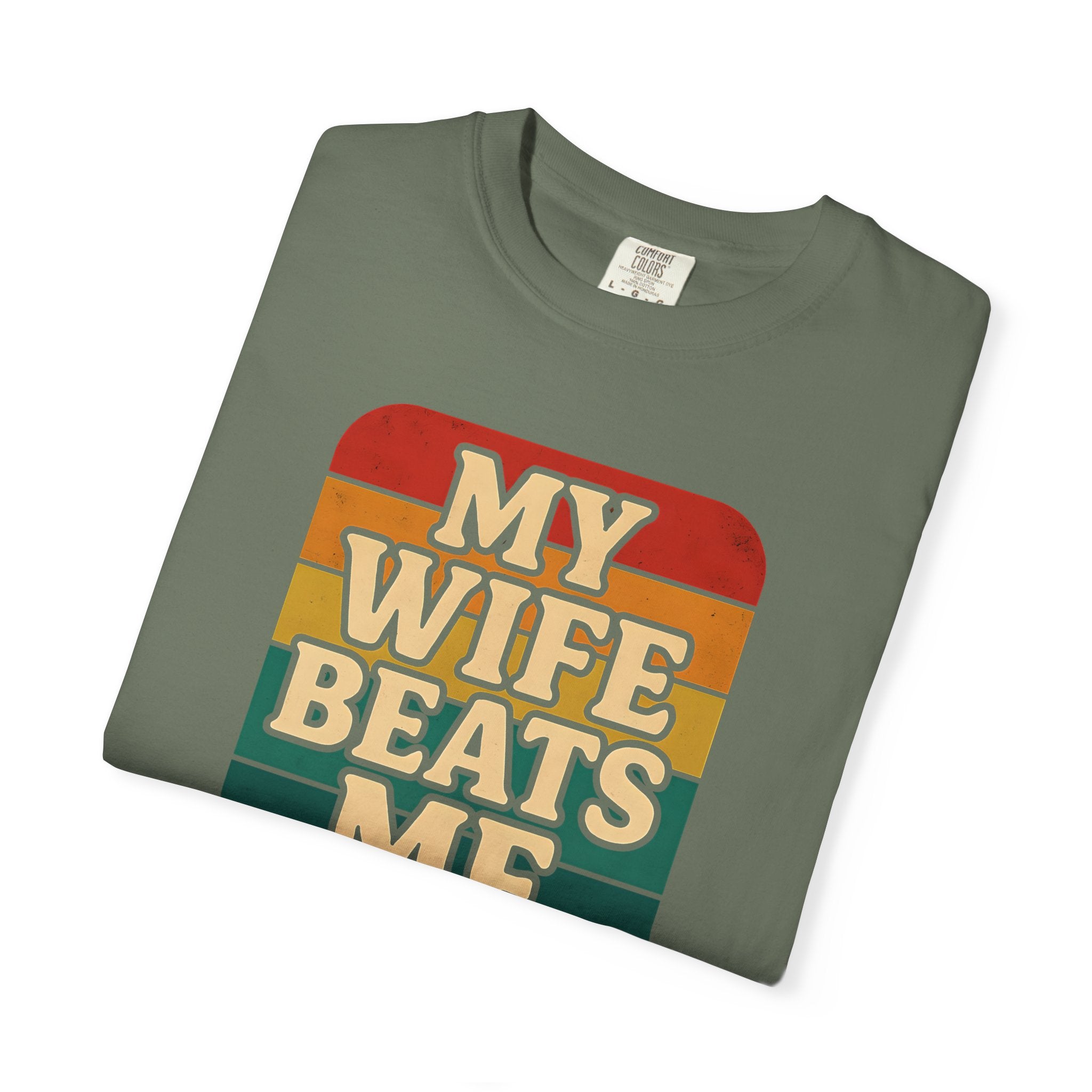 Humorous Unisex T-Shirt - 'My Wife Beats Me' Design