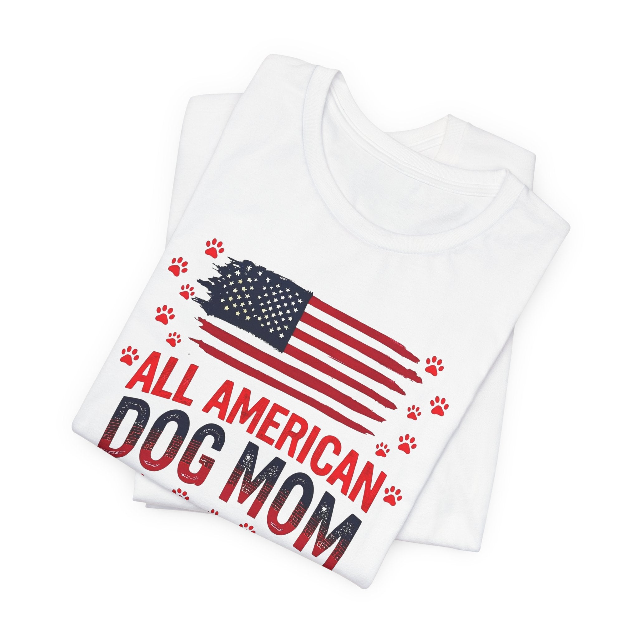 All American Dog Mom T-Shirt – Patriotic ‘Land of the Free’ Dog Mom Tee
