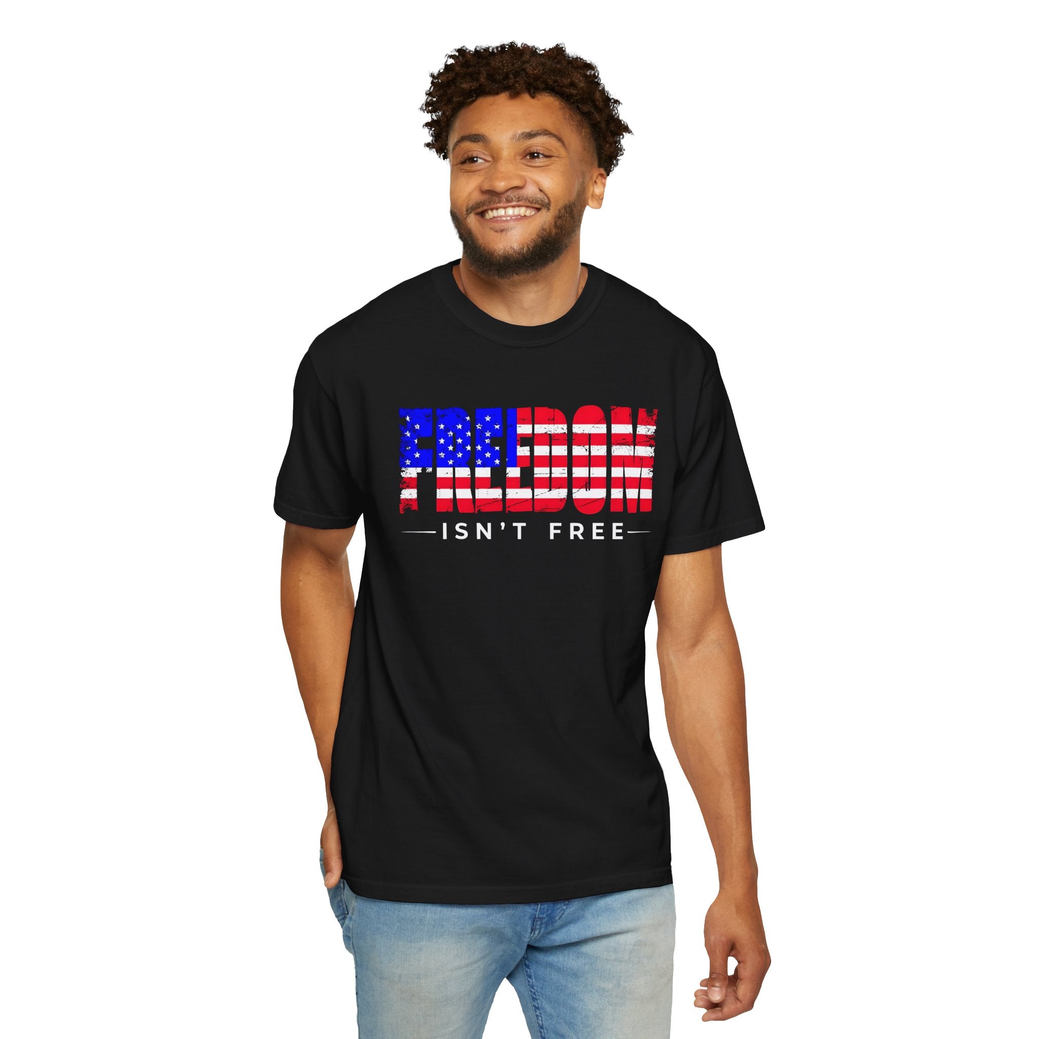 Freedom Isn't Free T-shirt