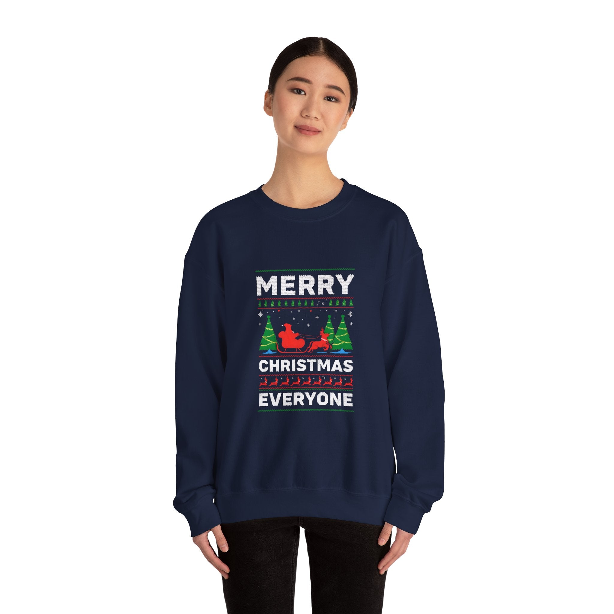 Merry Christmas Everyone Sweatshirt