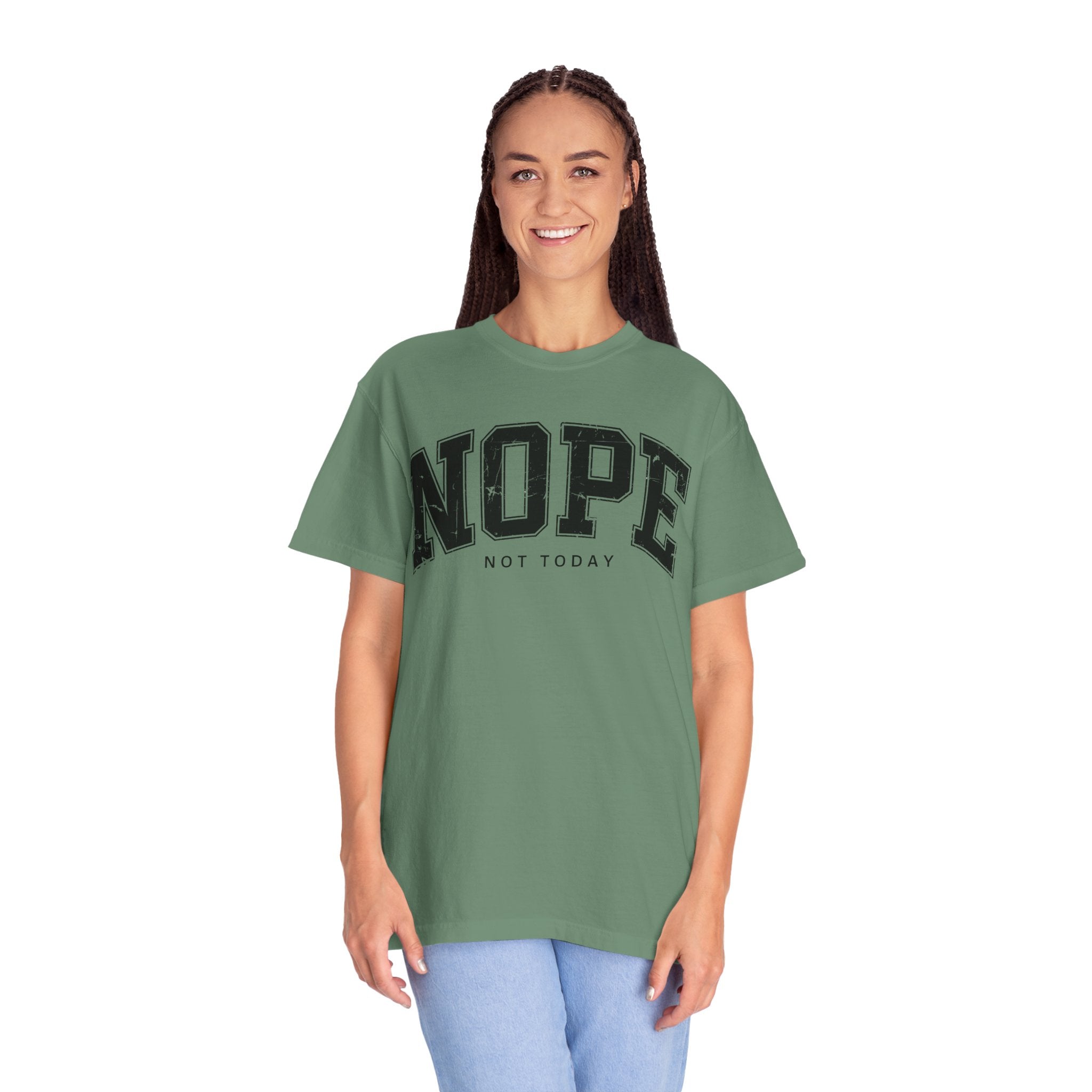 Unisex T-shirt Nope Not Today Funny Graphic Tee