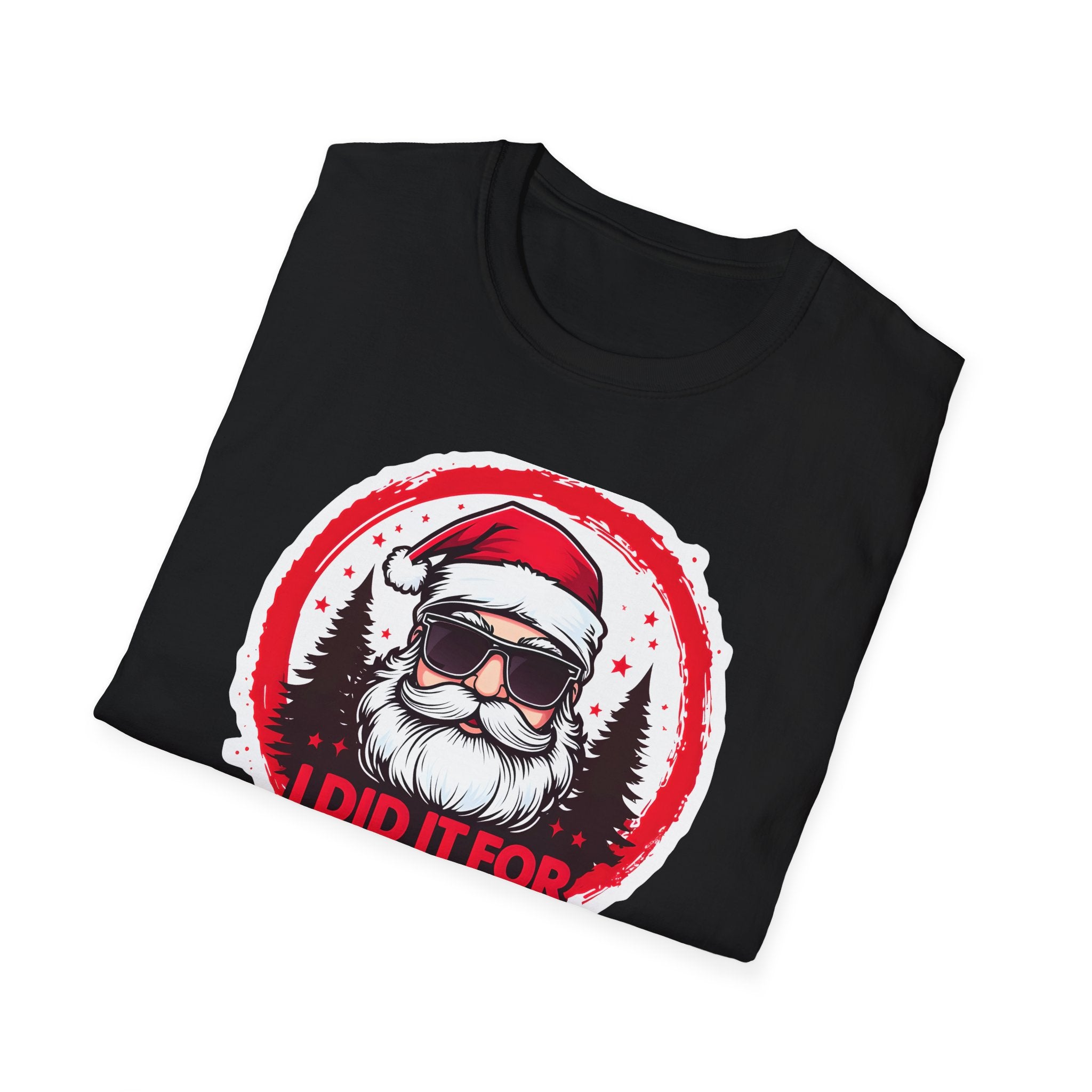 Funny Santa T-Shirt, Christmas Humor Shirt, Holiday Gift, Unisex Tee, I Did It For The Ho's, Festive Apparel, Winter Party Wear