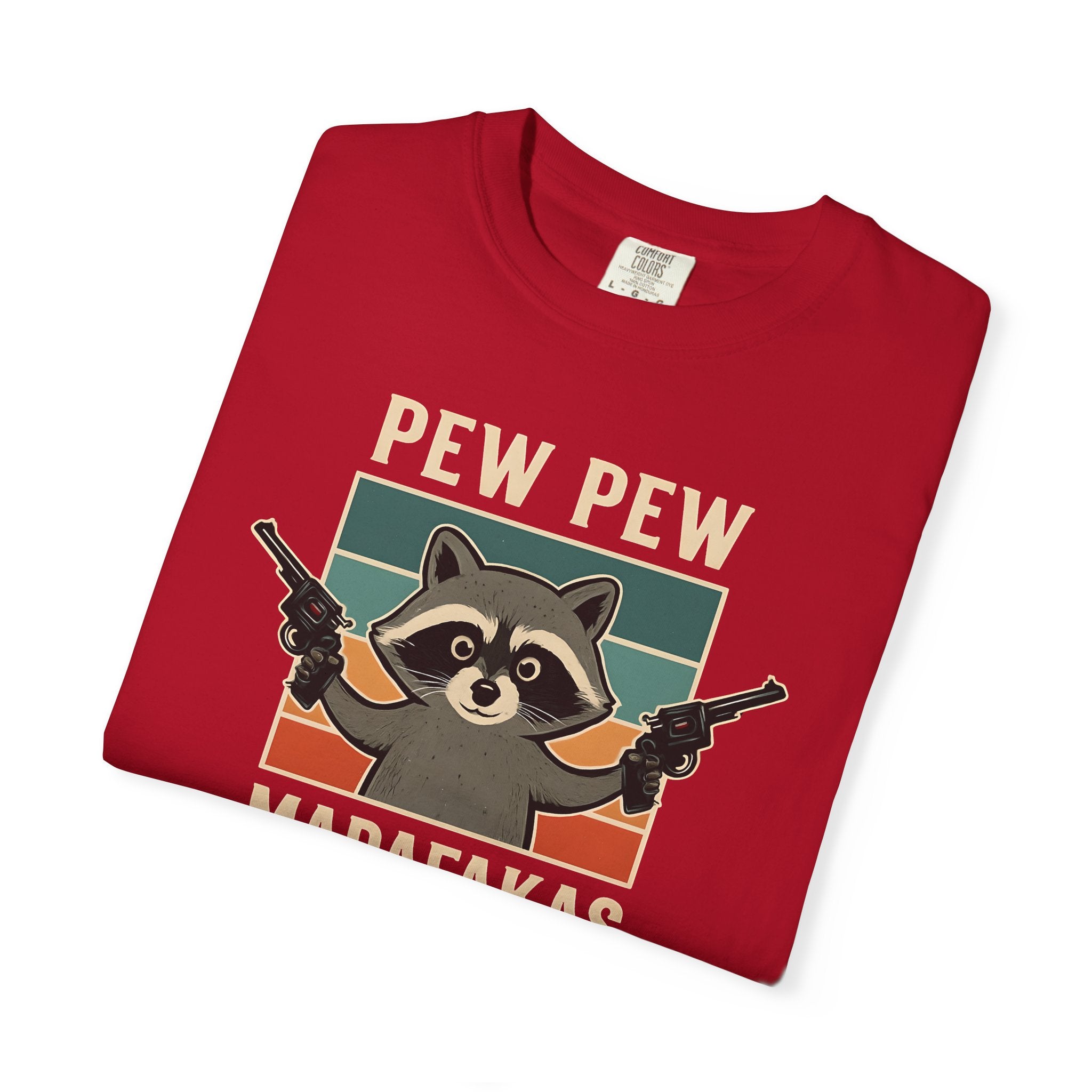 Pew Pew MafaFakas T-Shirt - Fun Unisex Garment-Dyed Tee