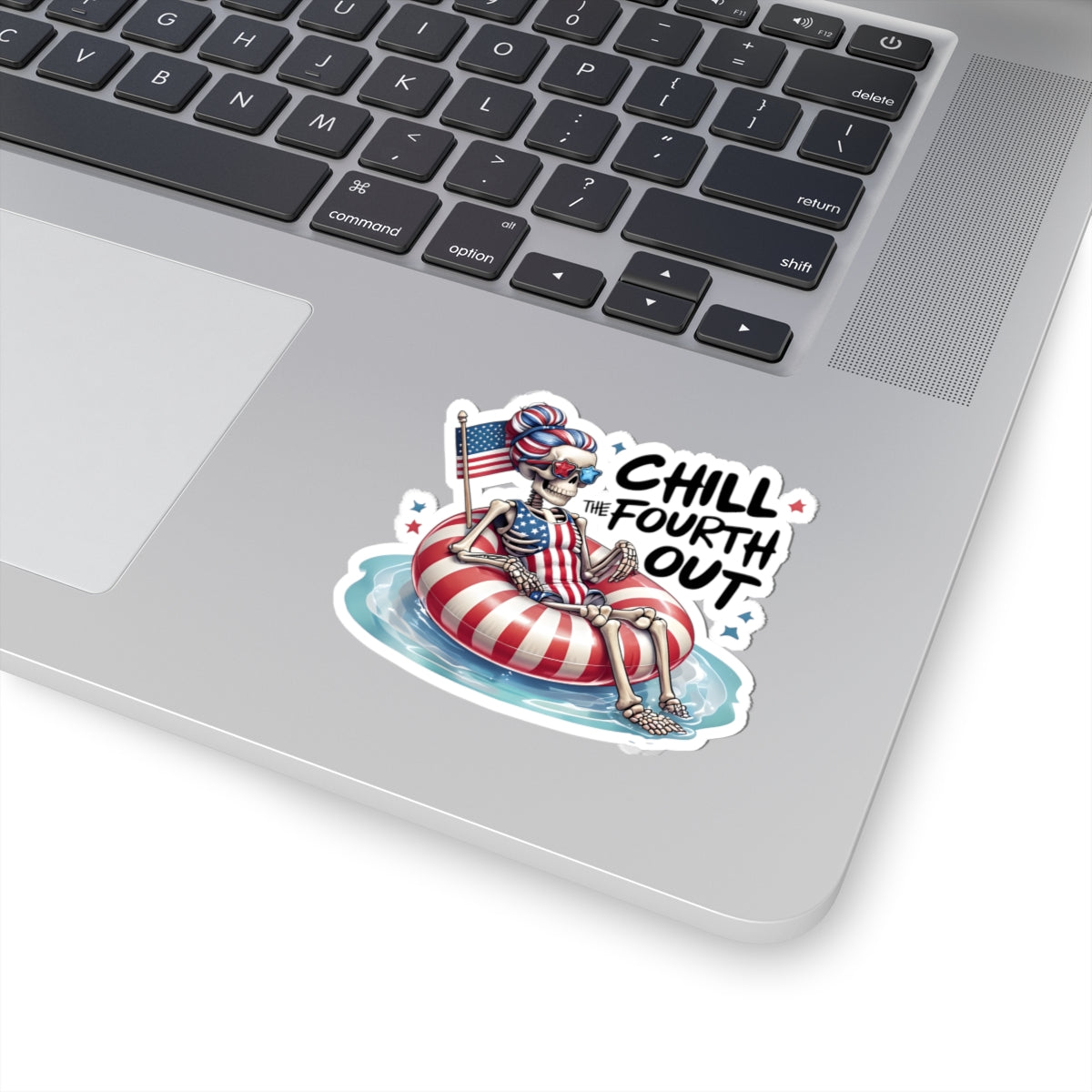 Chill the Fourth Out Skeleton Stickers | Summer Decor, Patriotic Art, Fun Laptop Decals, Halloween Vibes, Gift for Friends