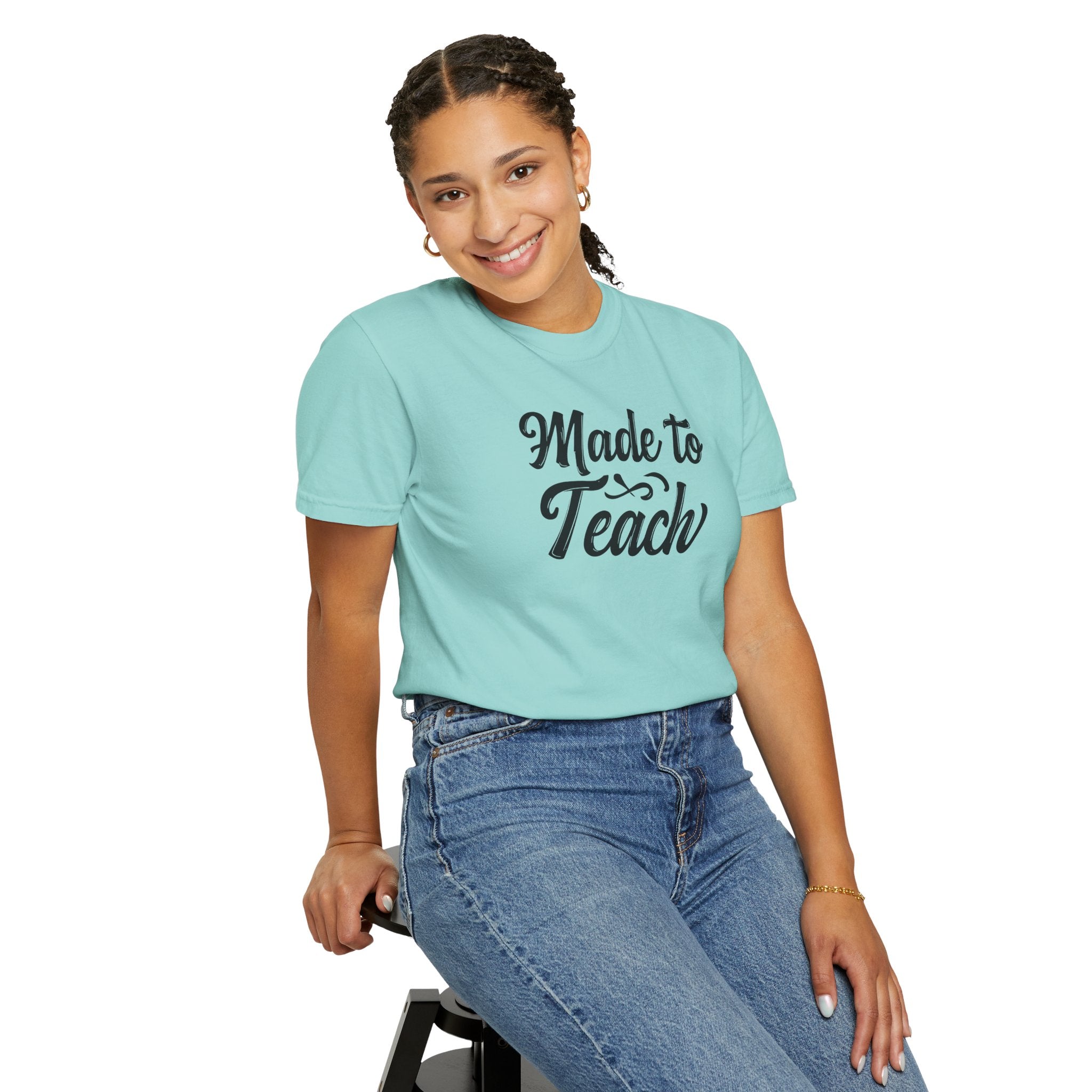 Made to Teach Unisex Garment-Dyed T-Shirt