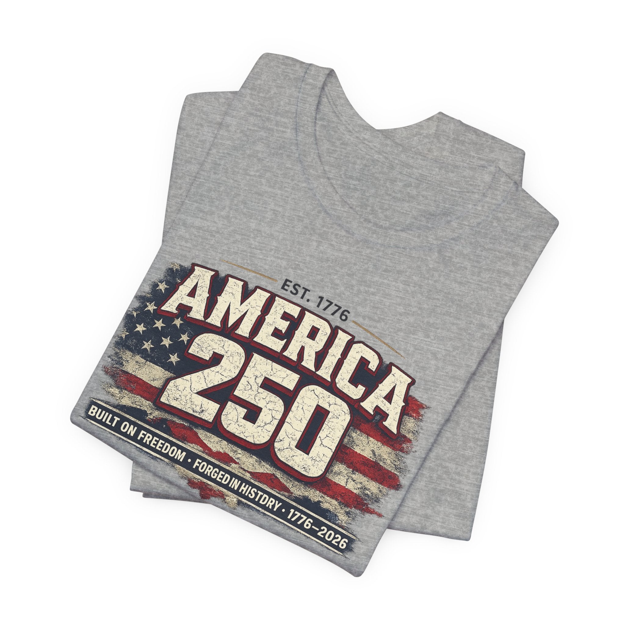 America 250 T-Shirt — Vintage Flag Patriotic 1776-2026 Anniversary Tee