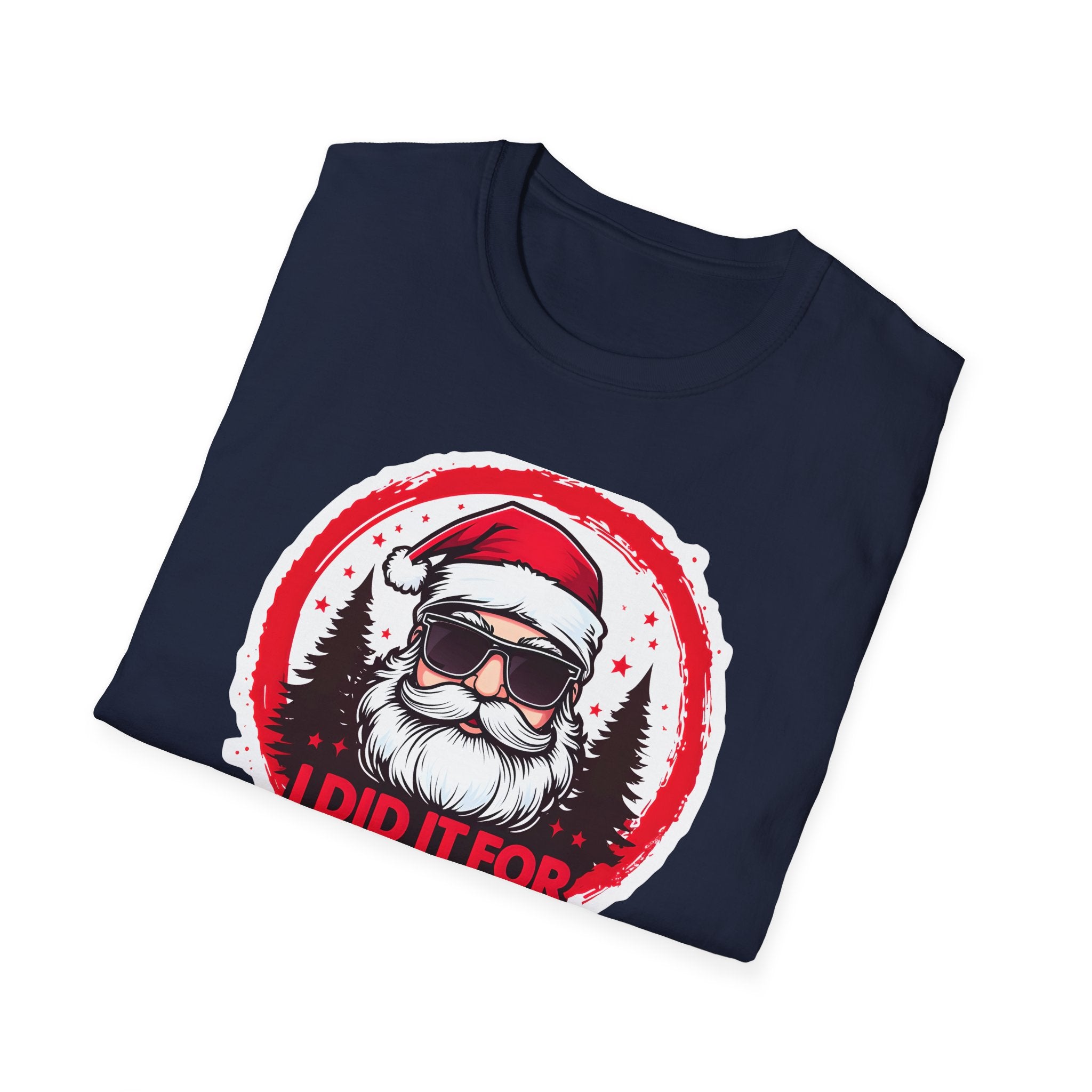 Funny Santa T-Shirt, Christmas Humor Shirt, Holiday Gift, Unisex Tee, I Did It For The Ho's, Festive Apparel, Winter Party Wear