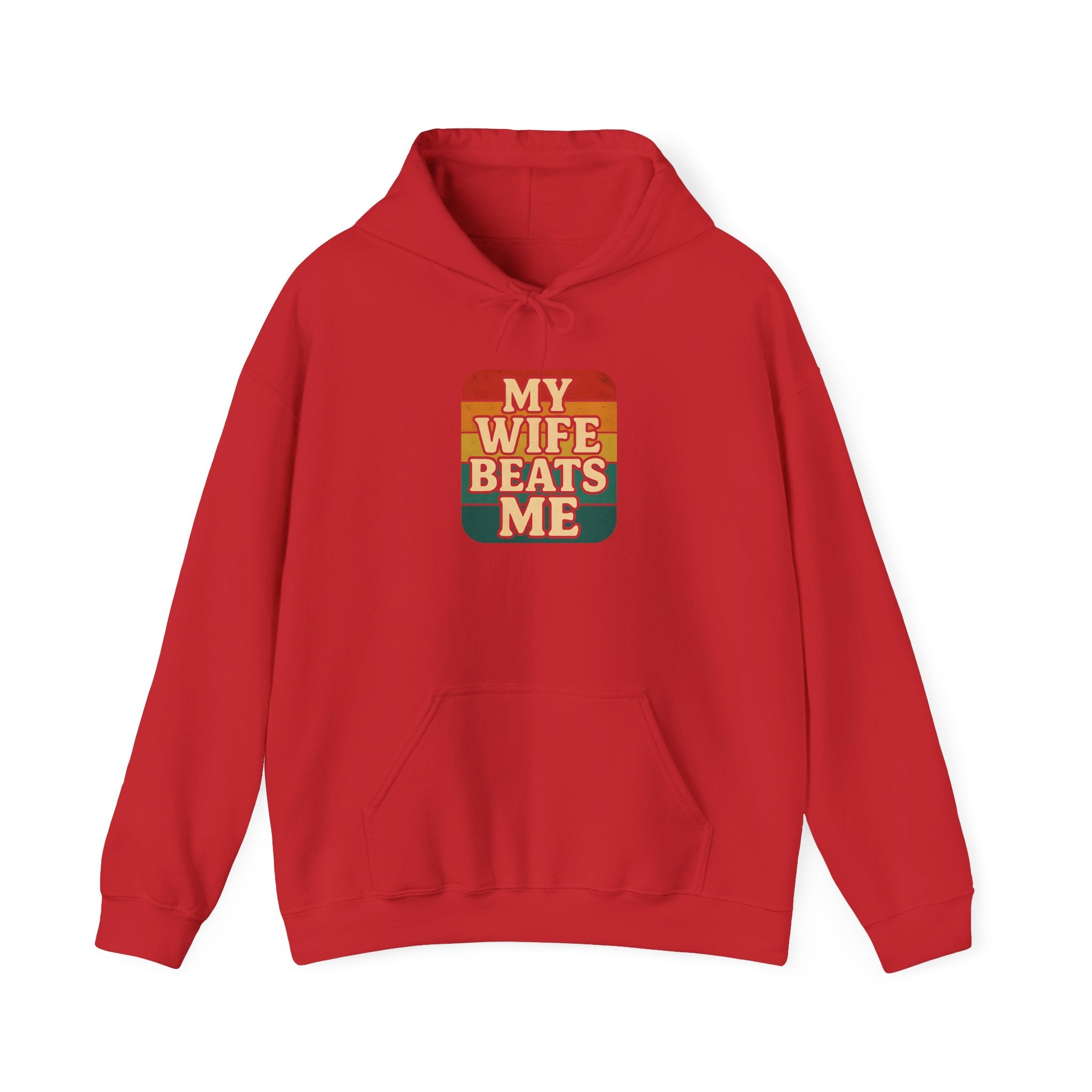 Retro Hoodie - 'My Wife Beats Me' Comfortable Sweatshirt