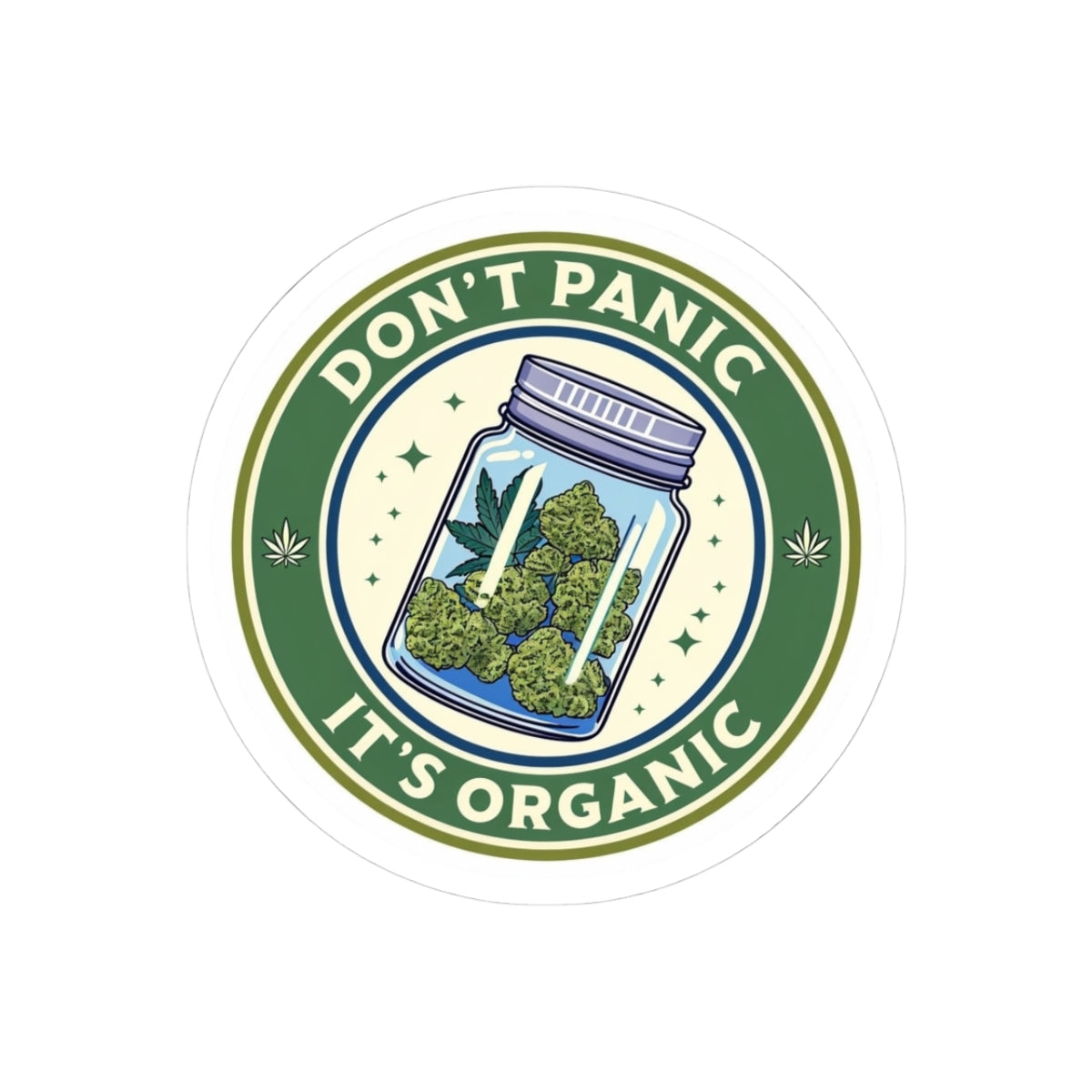 Don't Panic It's Organic Stickers - Fun Cannabis Inspired Kiss-Cut Stickers