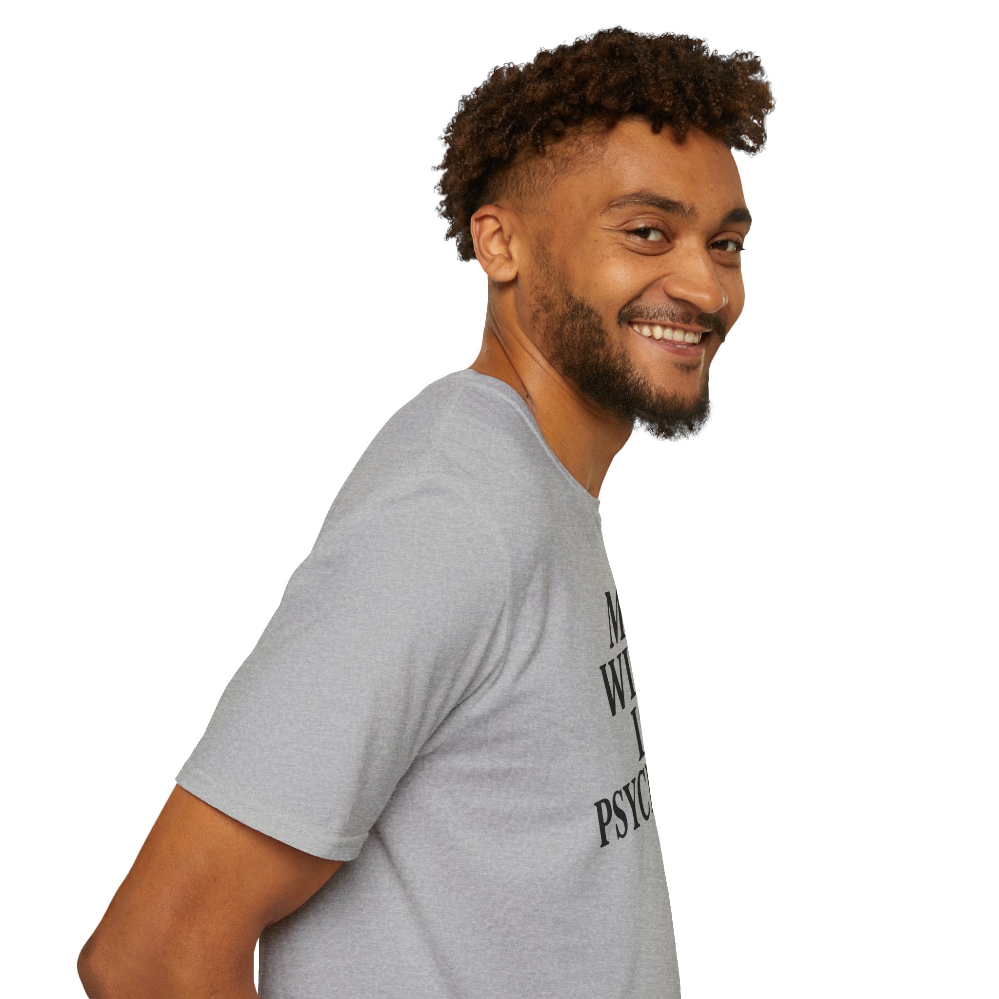 Psychotic Wife Funny Unisex T-Shirt