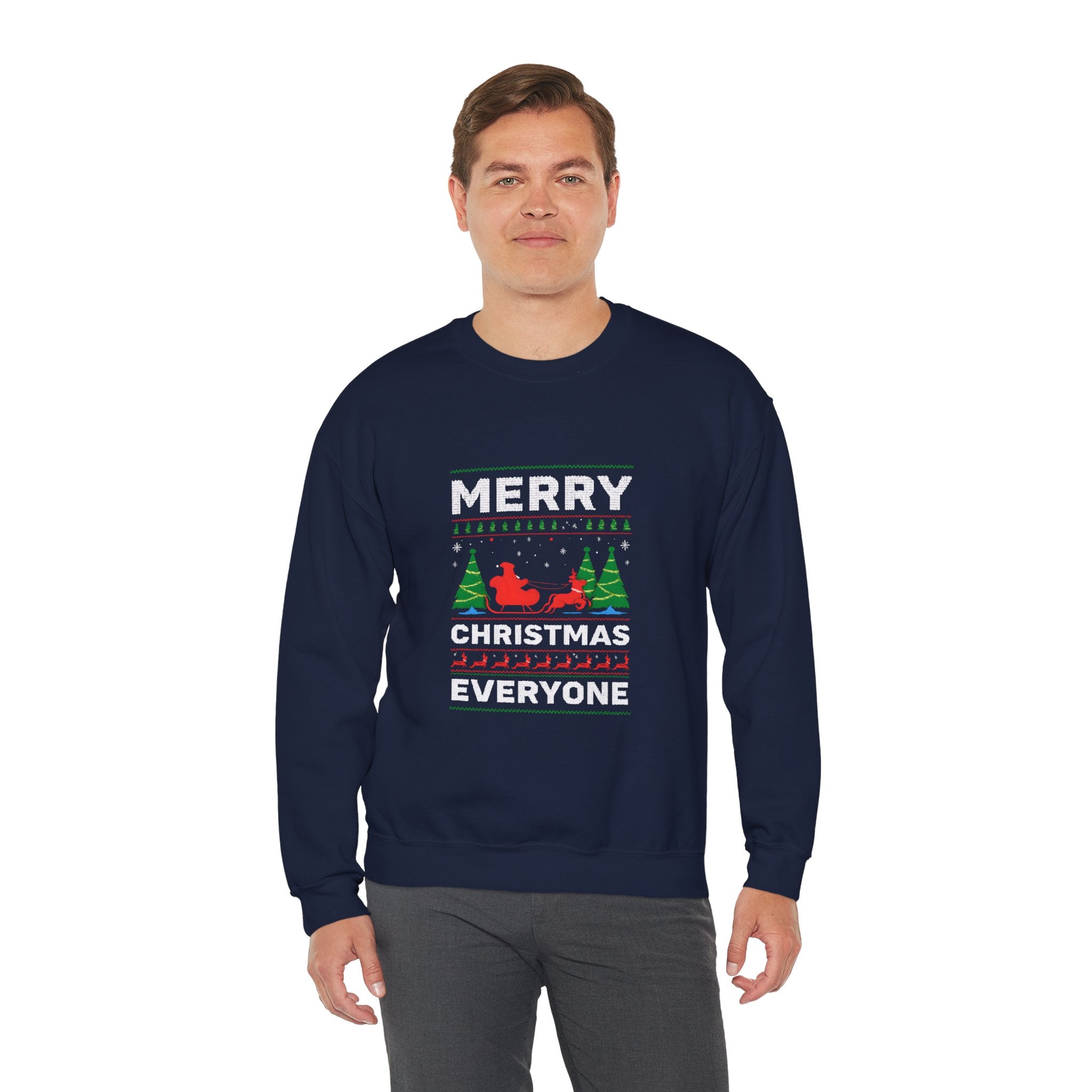 Merry Christmas Everyone Sweatshirt