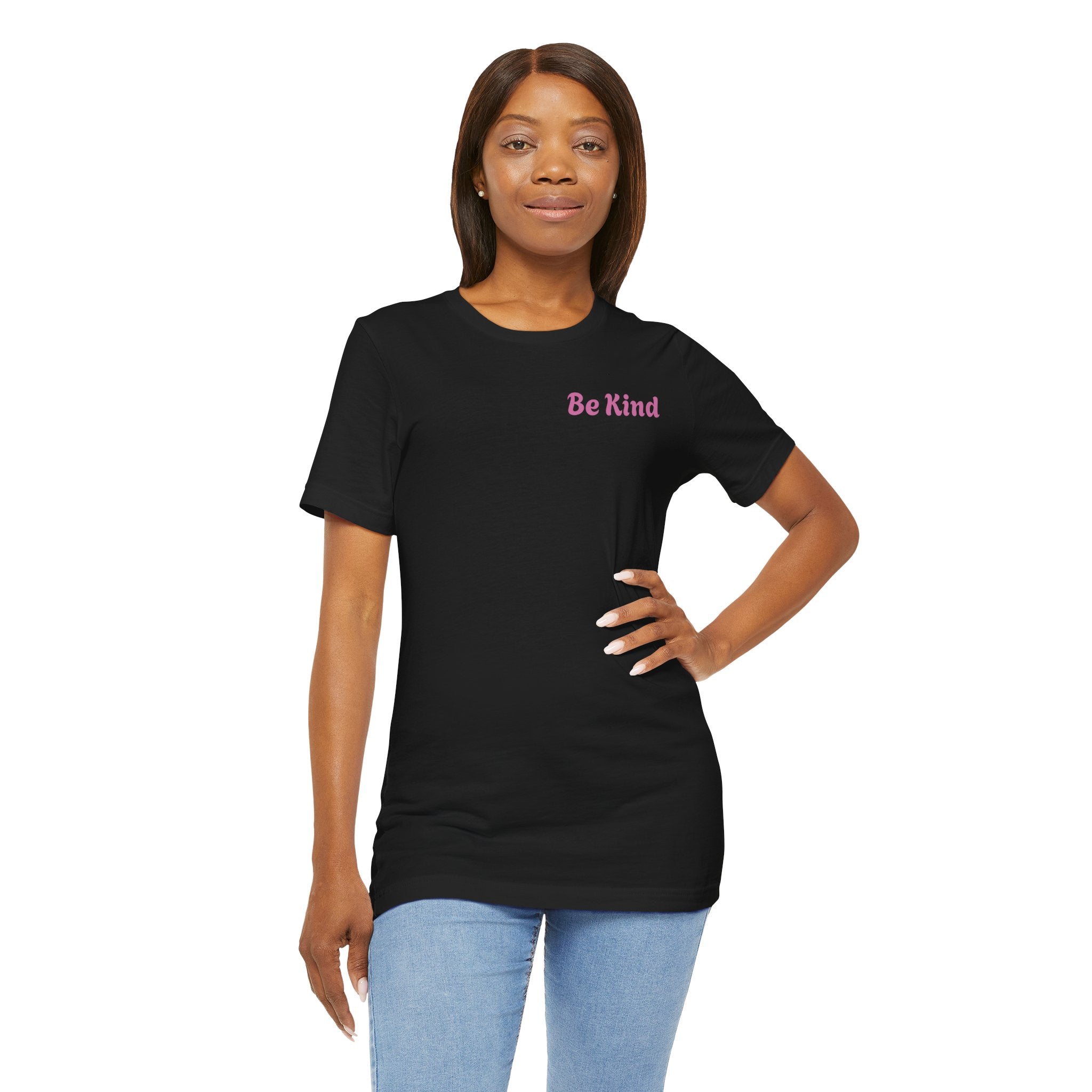 Be Kind Tee — "You Are Worthy, Beautiful, Loved, Enough" Inspirational Graphic T-Shirt