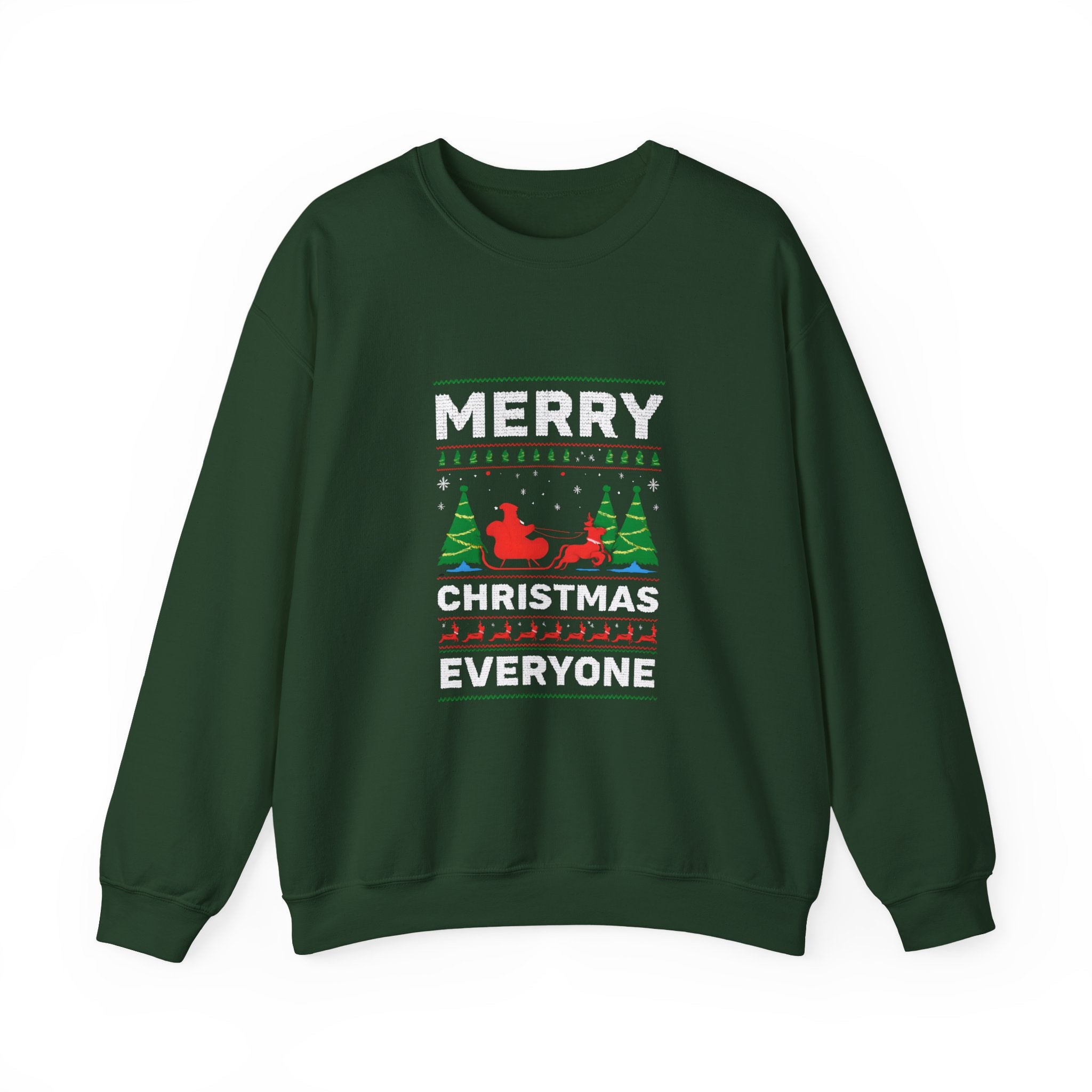 Merry Christmas Everyone Sweatshirt