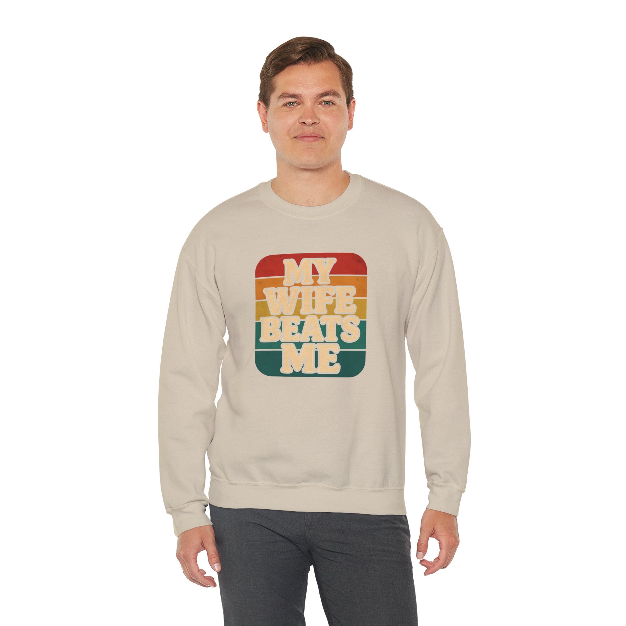 Funny Unisex Crewneck Sweatshirt - 'My Wife Beats Me'