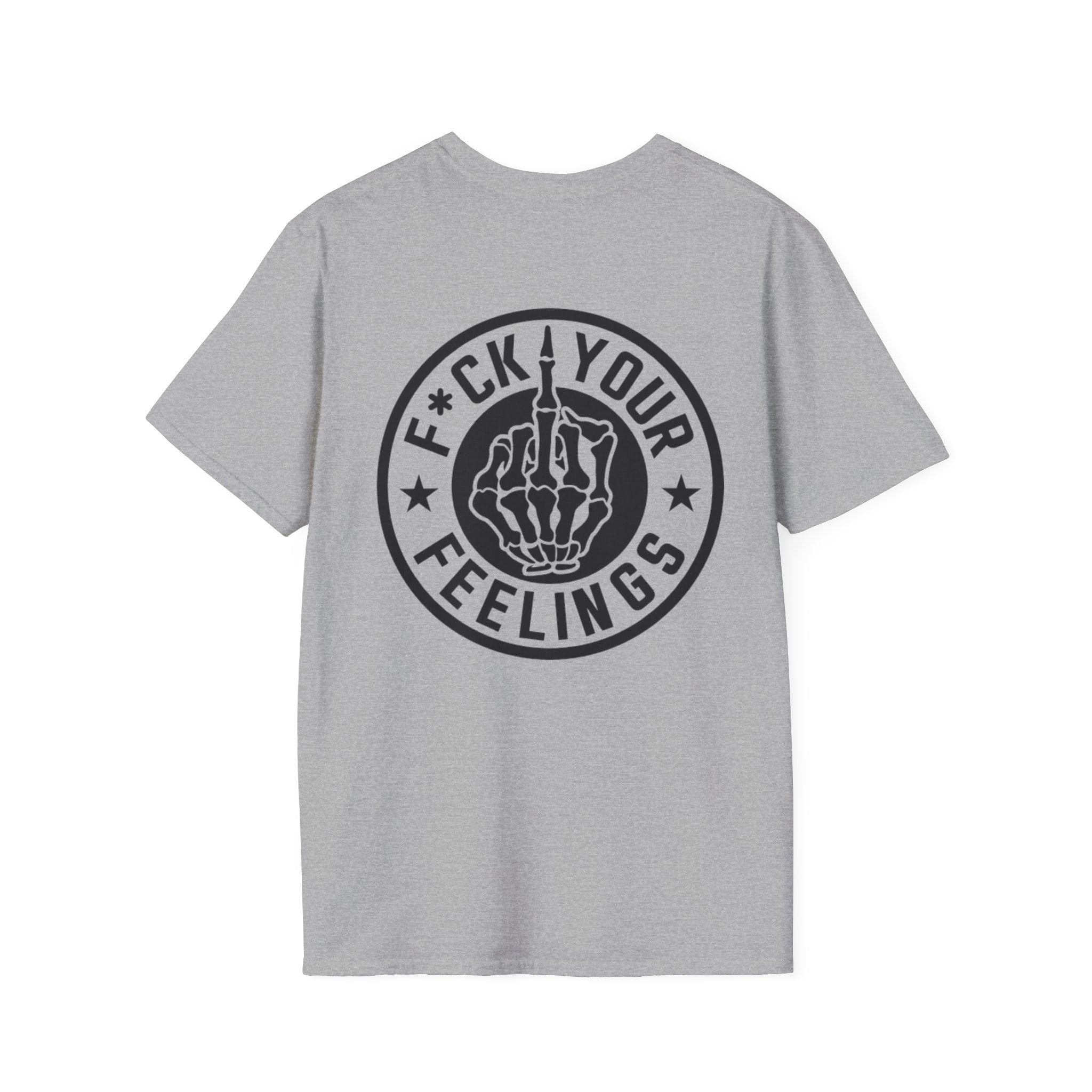 F*ck Your Feelings Unisex Softstyle T-Shirt