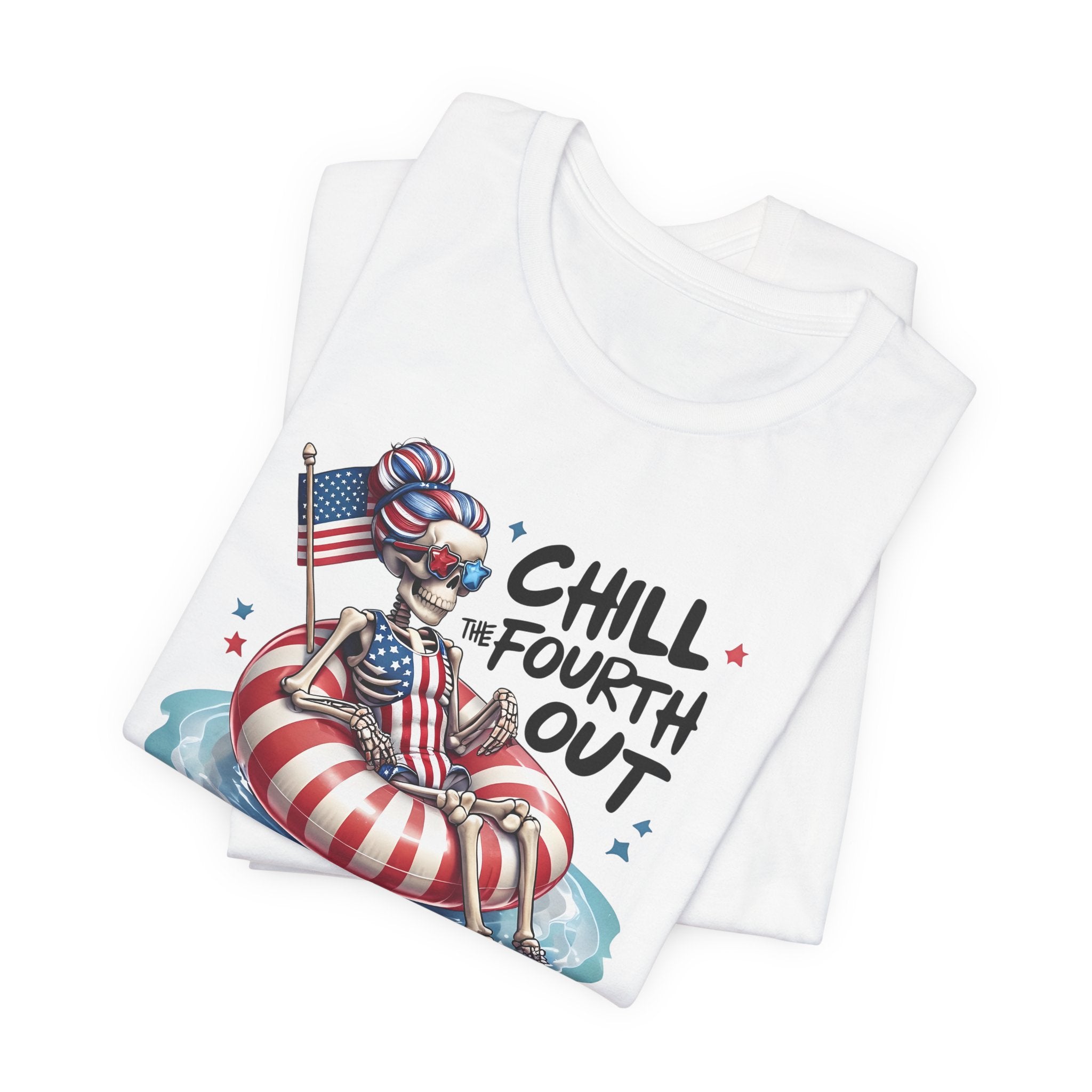 Fourth of July Chill T-Shirt — "Chill Fourth Out" Patriotic Skeleton Pool Tee