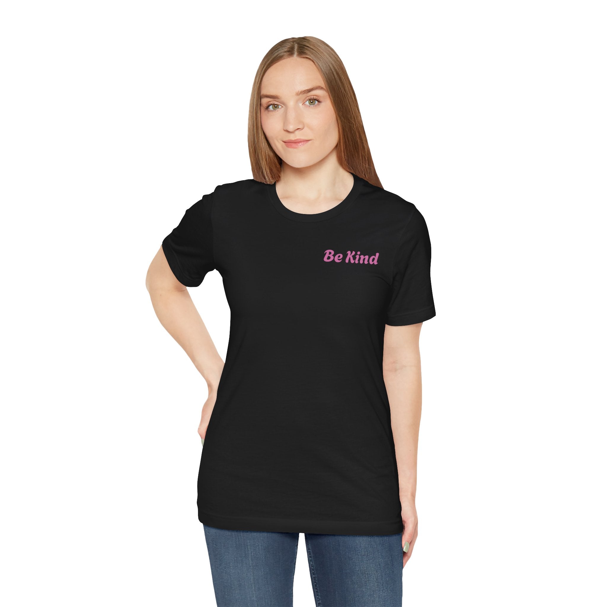 Be Kind Tee — "You Are Worthy, Beautiful, Loved, Enough" Inspirational Graphic T-Shirt