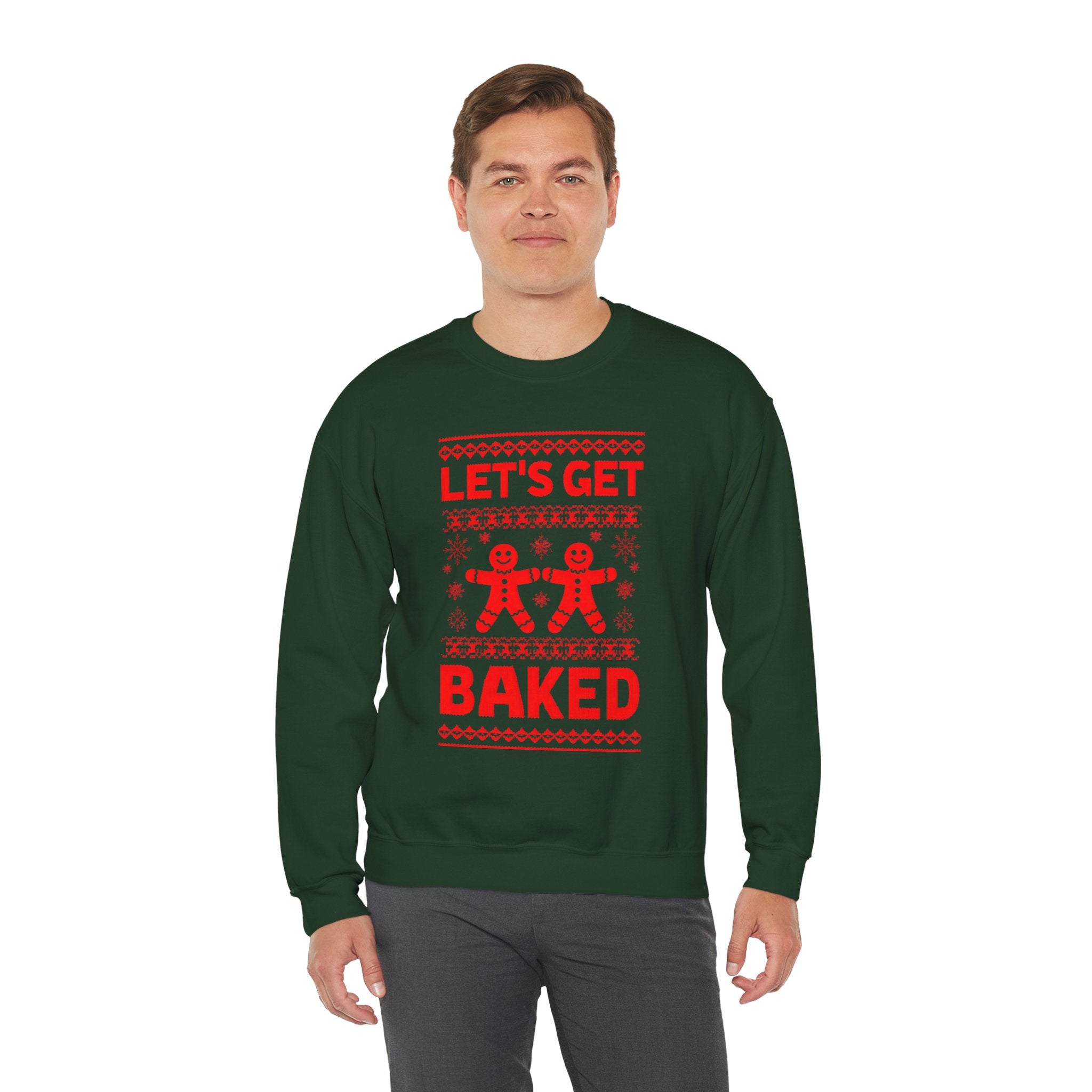 Festive Crewneck Sweatshirt - "Let's Get Baked"