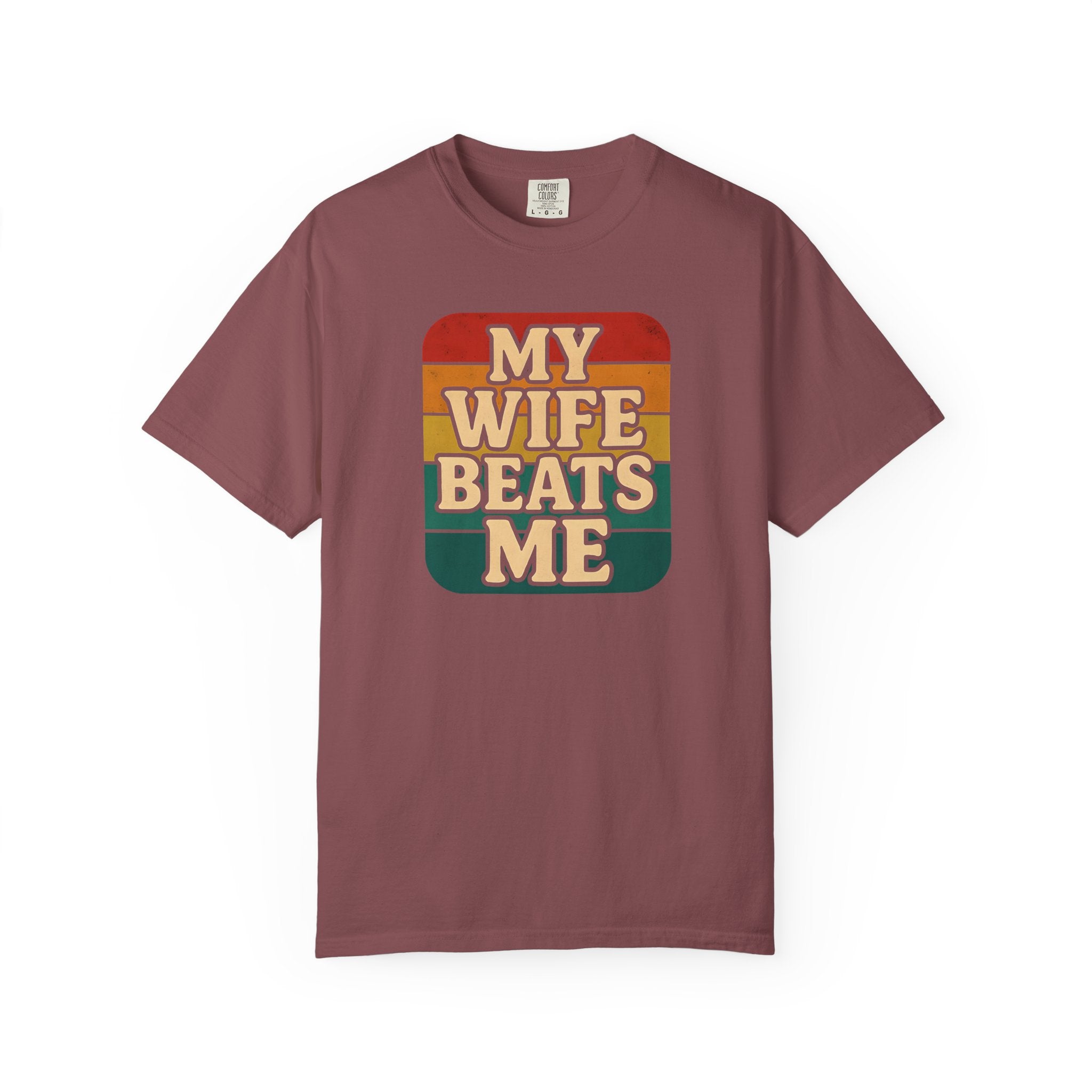 Humorous Unisex T-Shirt - 'My Wife Beats Me' Design