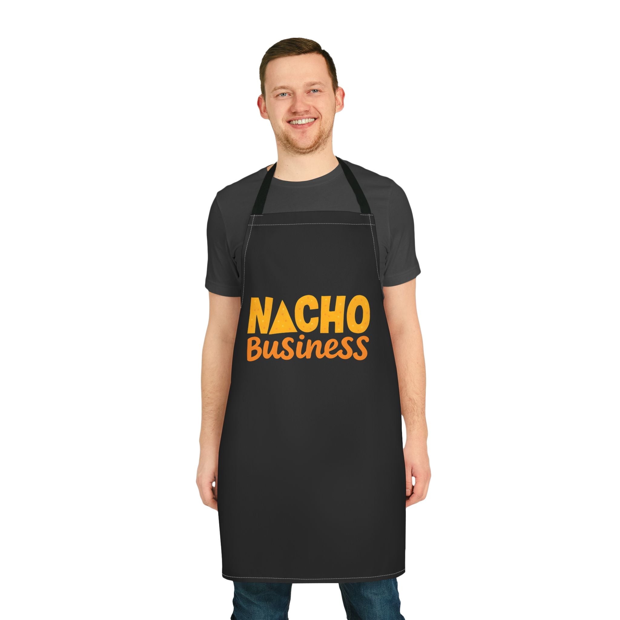 Nacho Business Apron — Funny Kitchen Apron for Cooks & Grillers