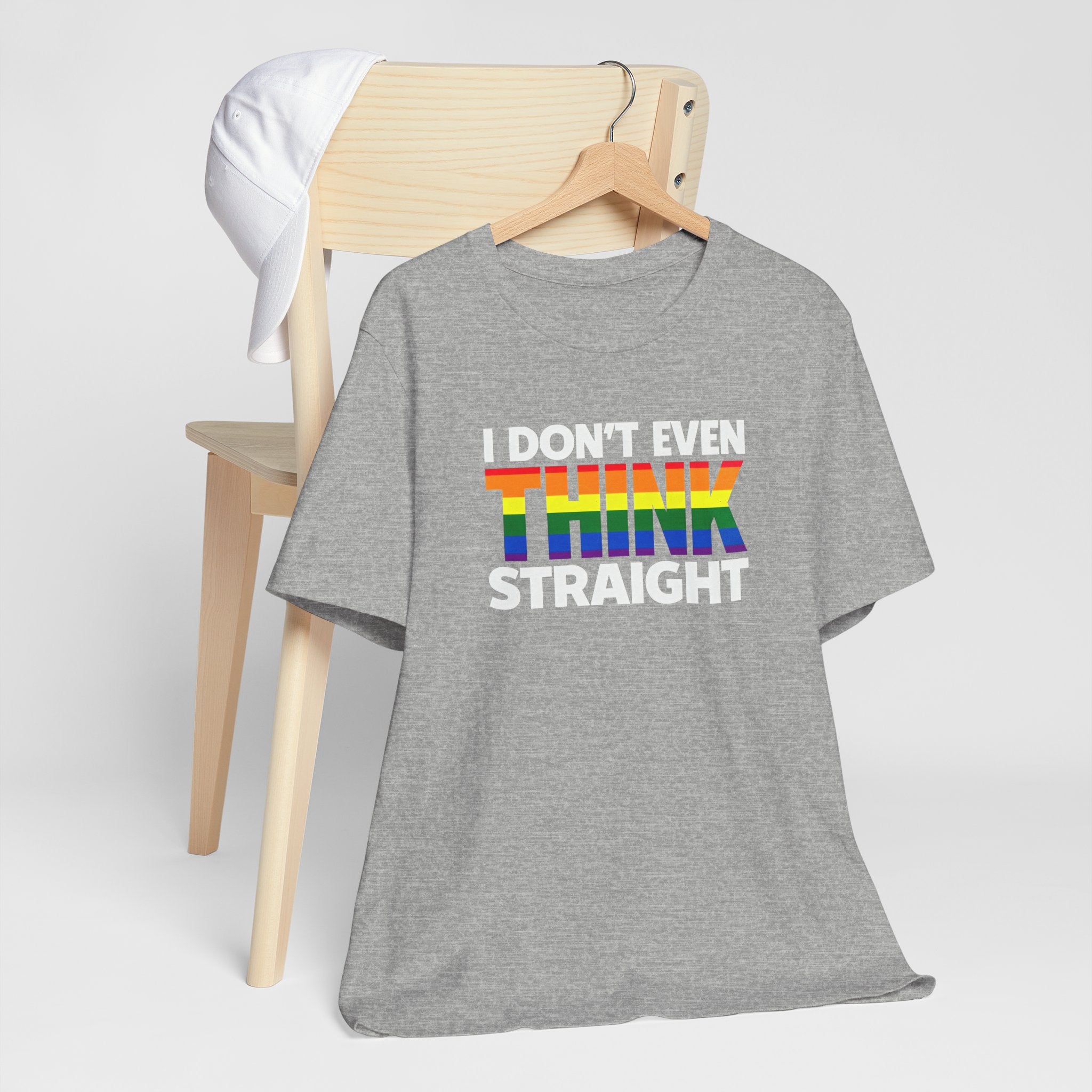 I Don't Even Think Straight Tee — Rainbow Pride Graphic T-Shirt