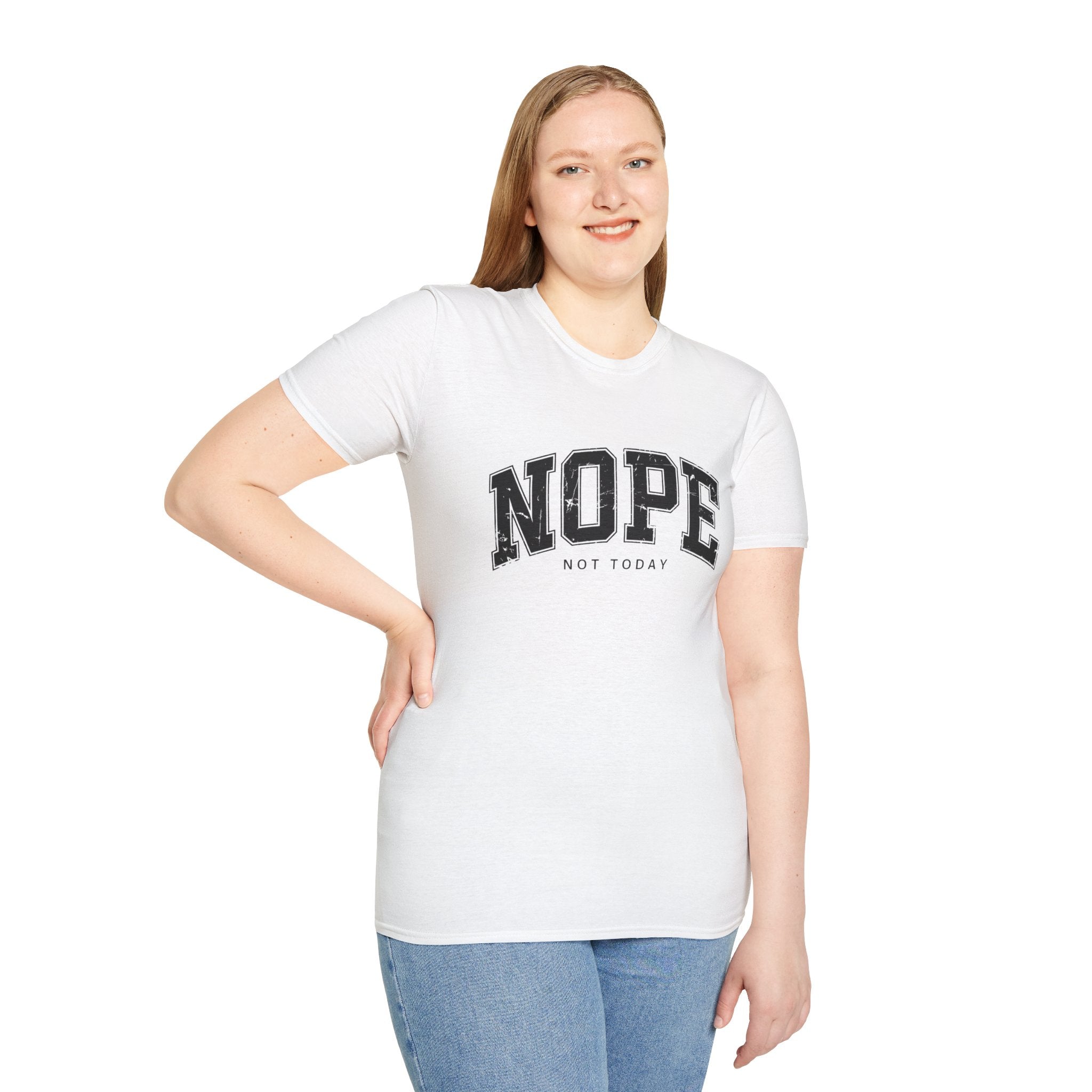 Funny Nope Not Today T-Shirt, Relaxed Casual Tee, Gift for Friends, Unisex Graphic Shirt, Everyday Wear, Humor Tee