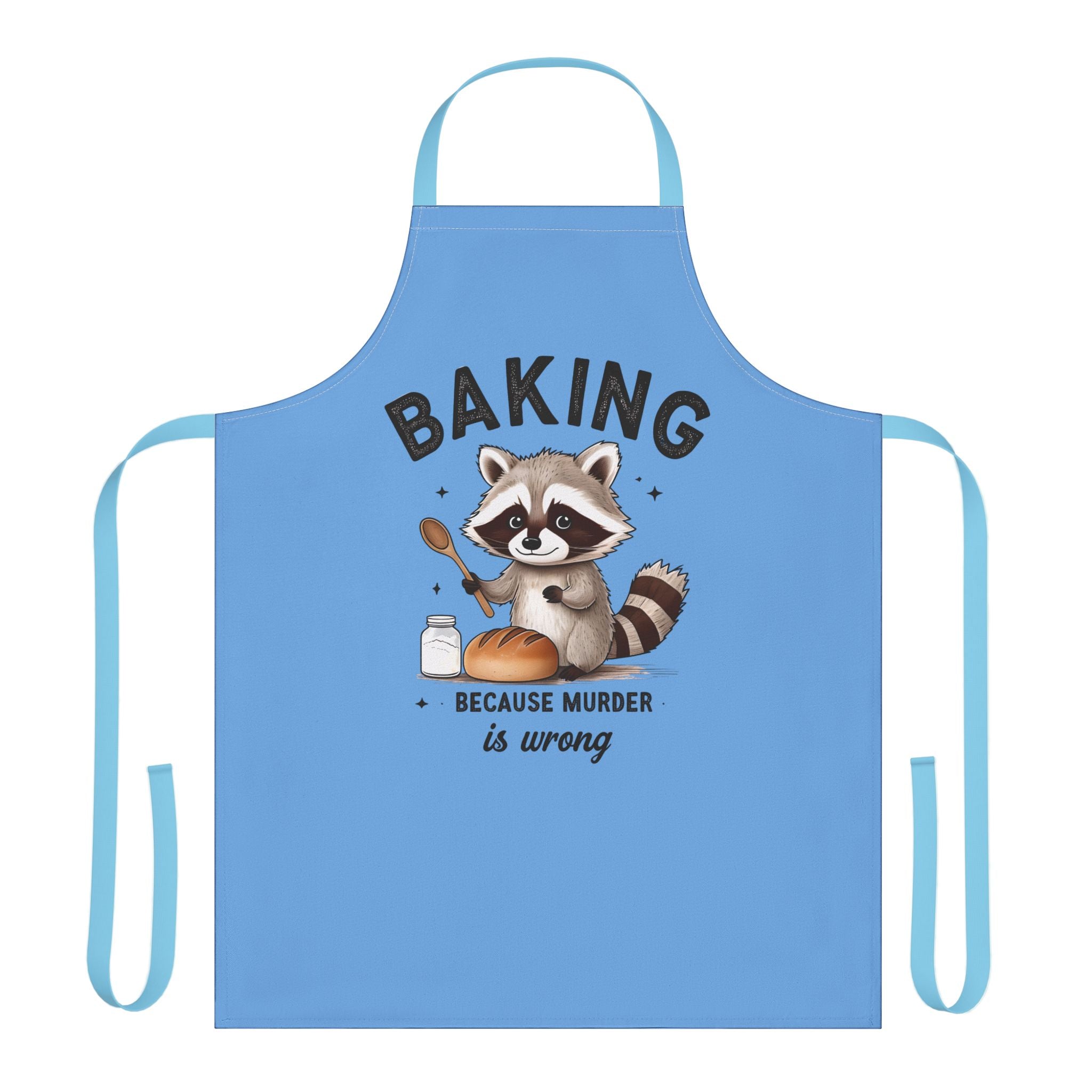 Apron — Cute Raccoon “Baking Because Murder Is Wrong” Funny Kitchen Apron